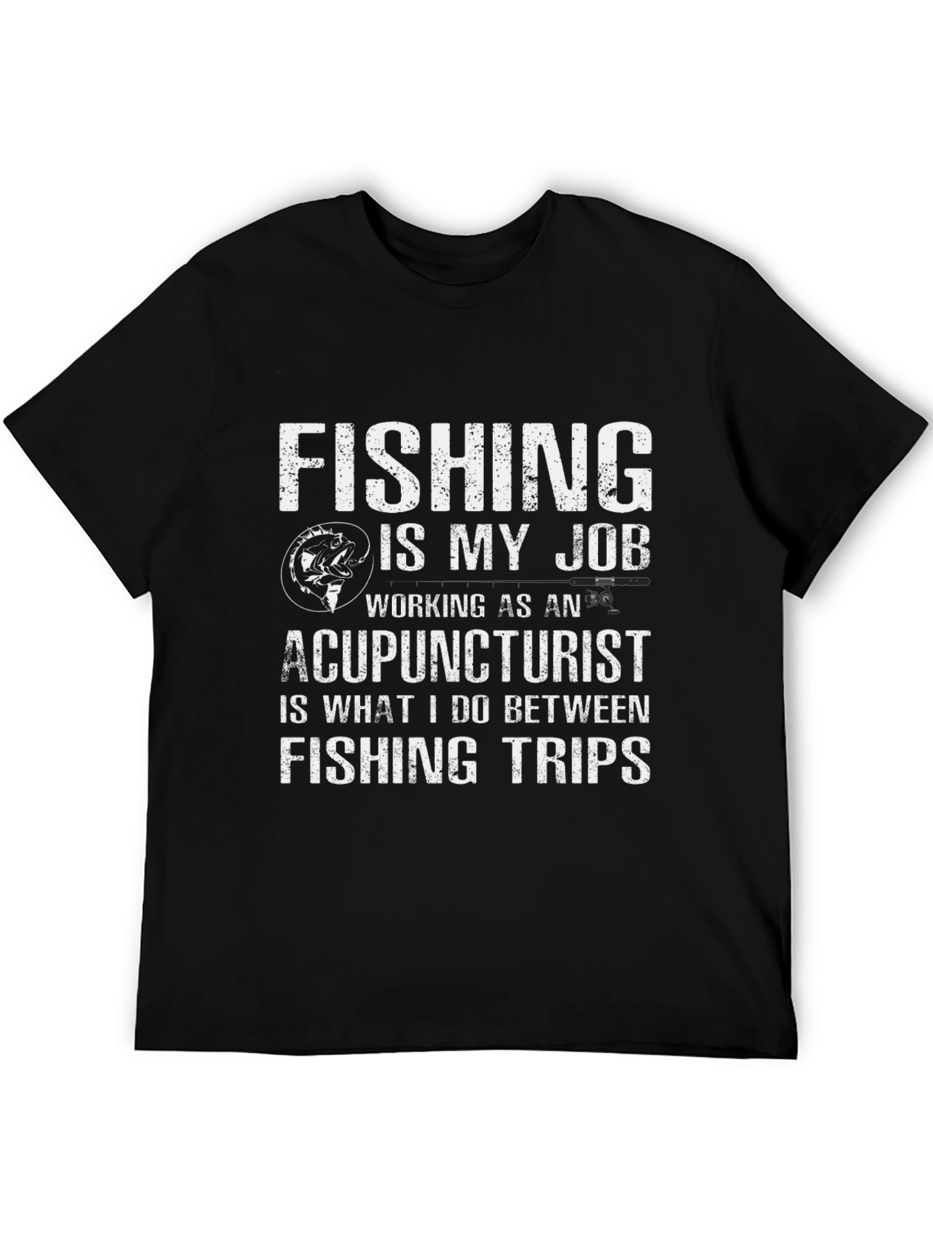 Fishing is my Job T-Shirt