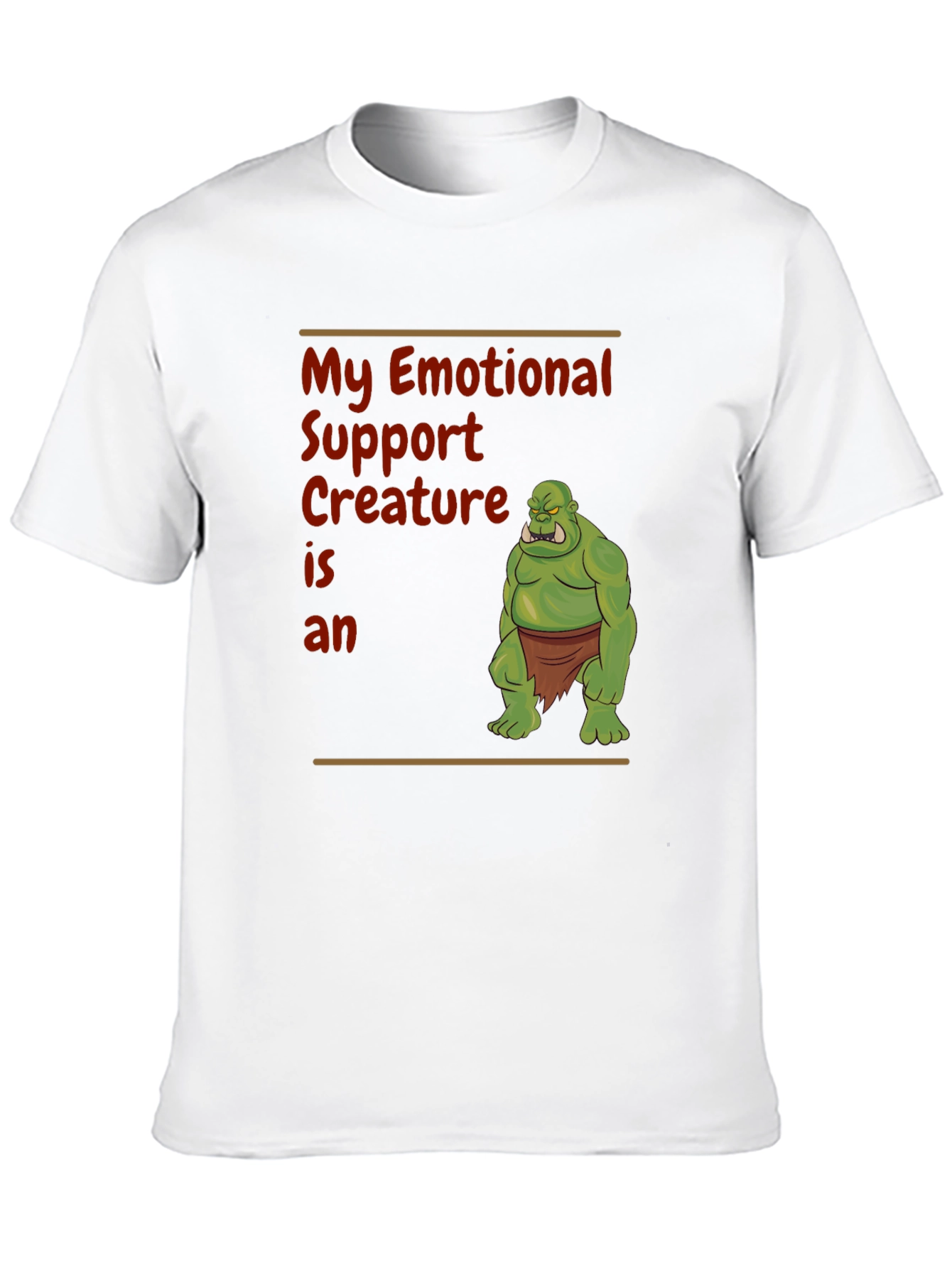 Emotional Support Creature Orc T-Shirt