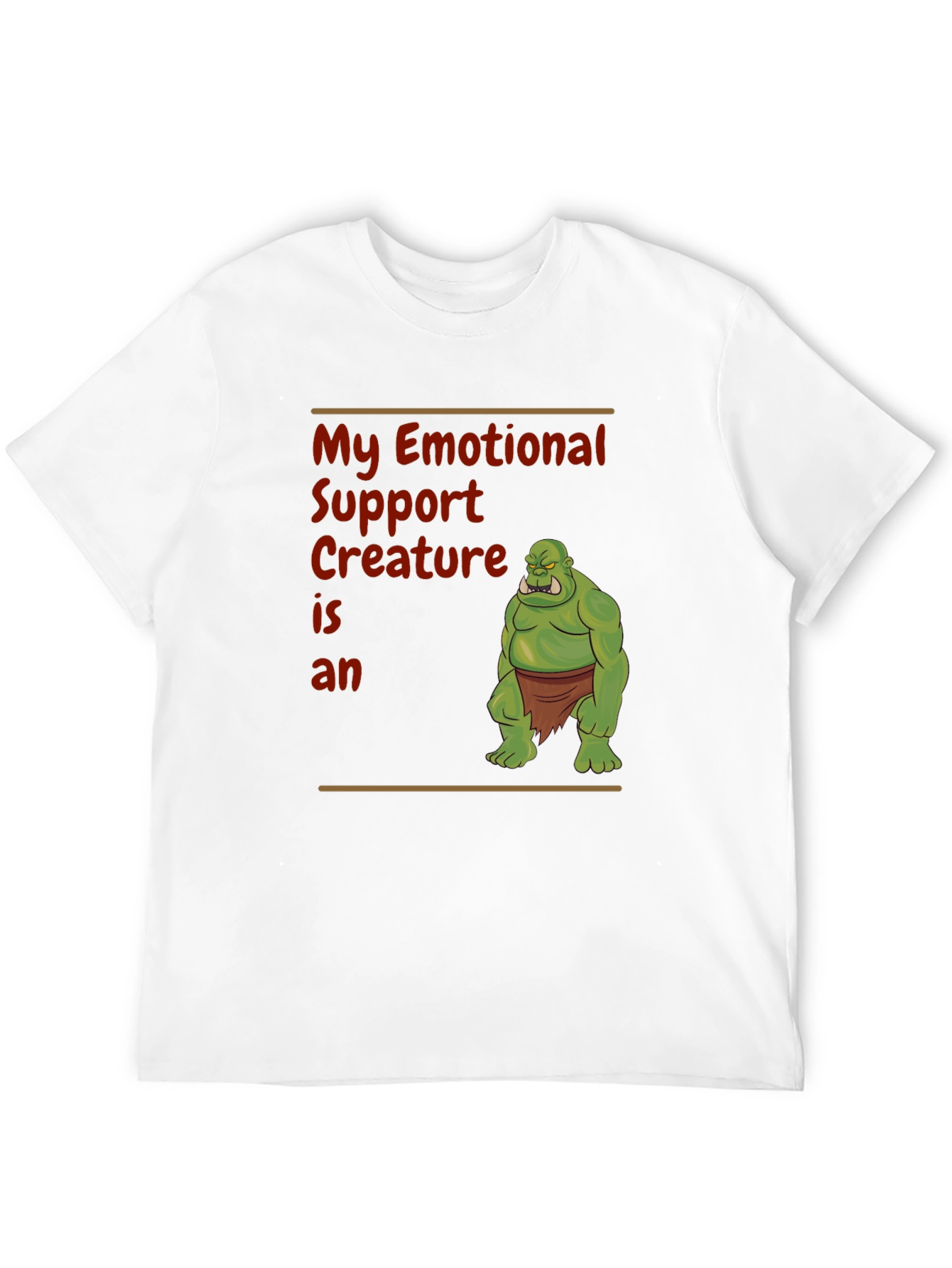 Emotional Support Creature Orc T-Shirt