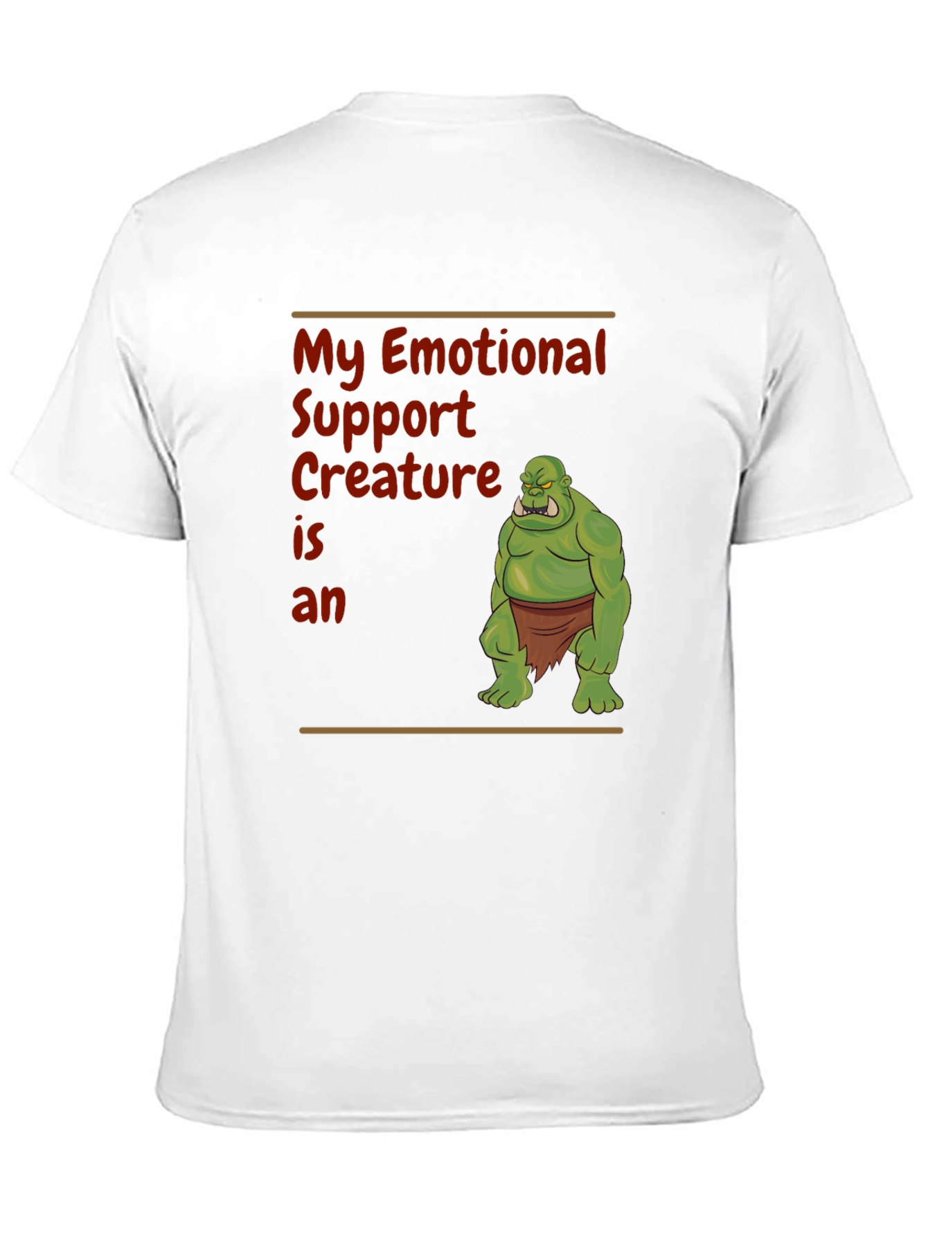 Emotional Support Creature Orc T-Shirt