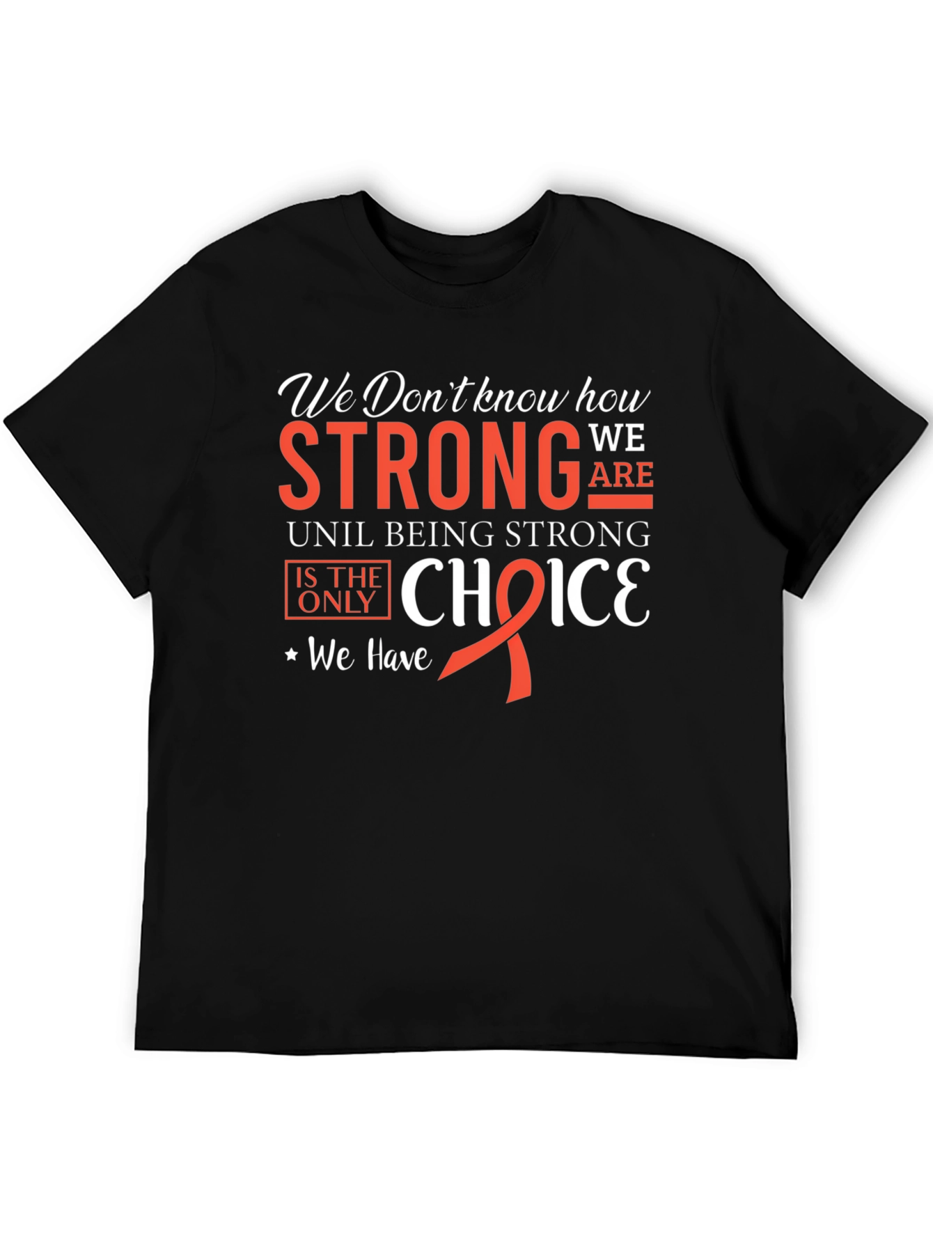 Inspirational Strong Graphic T-Shirt