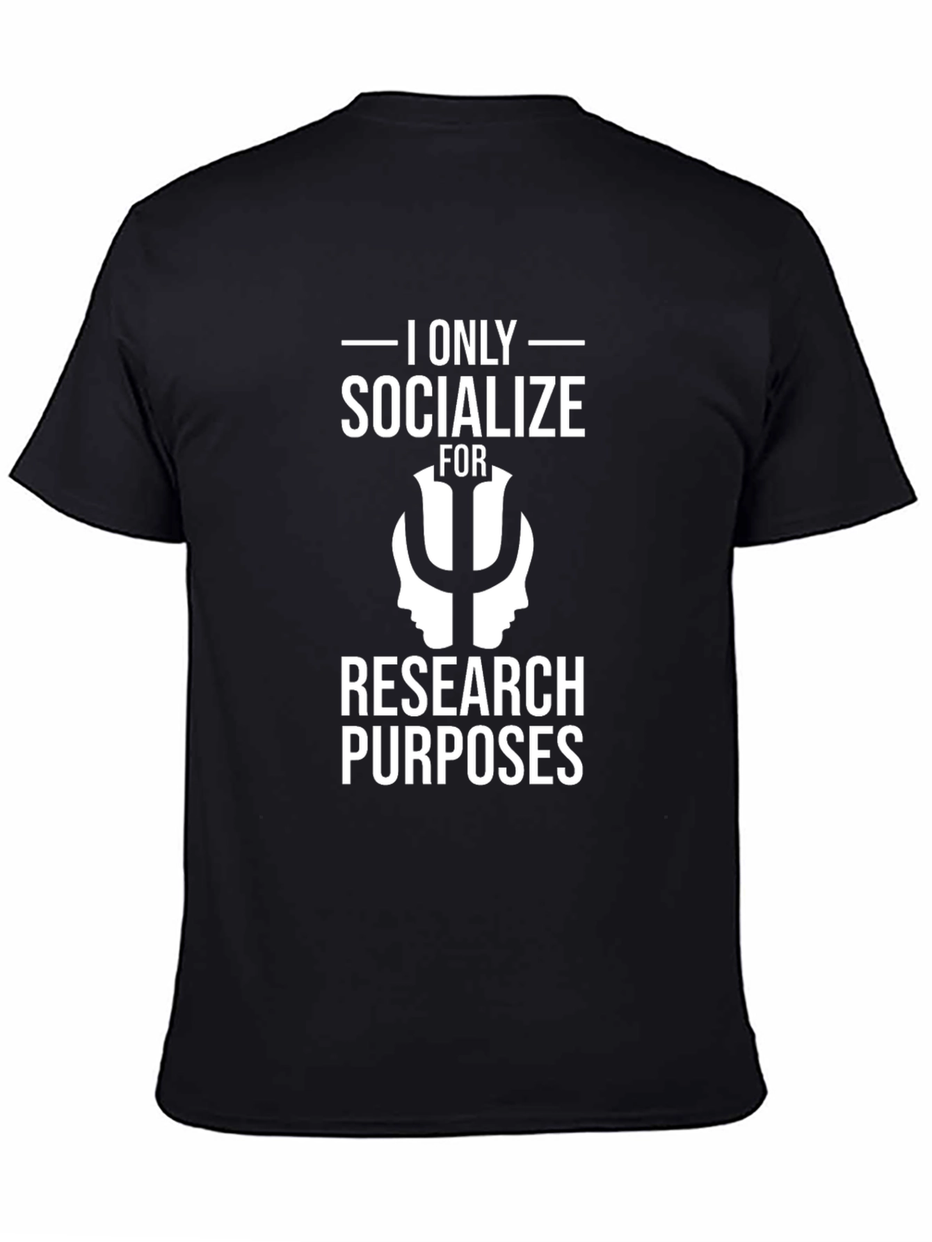 I Only Socialize For Research T-Shirt - Black
