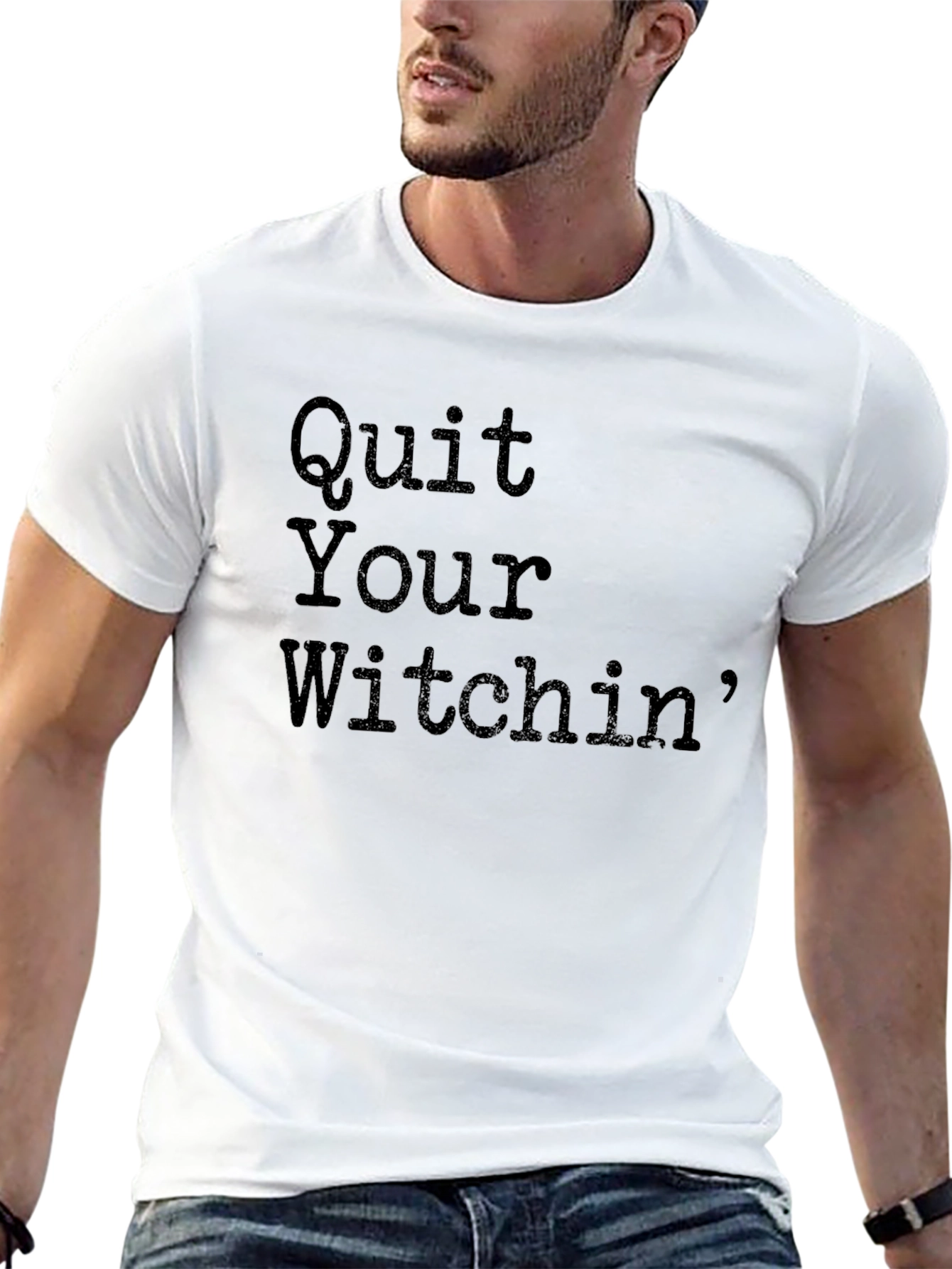 Quit Your Witchin Graphic Tee - Unisex Black T-Shirt