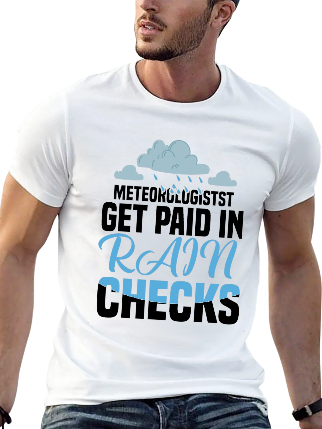 Meteorologist Rain Checks Funny T-Shirt
