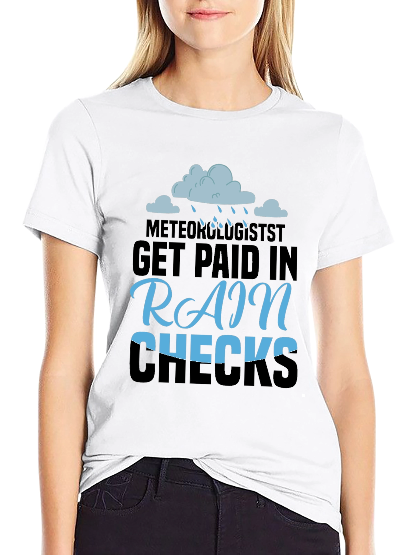 Meteorologist Rain Checks Funny T-Shirt