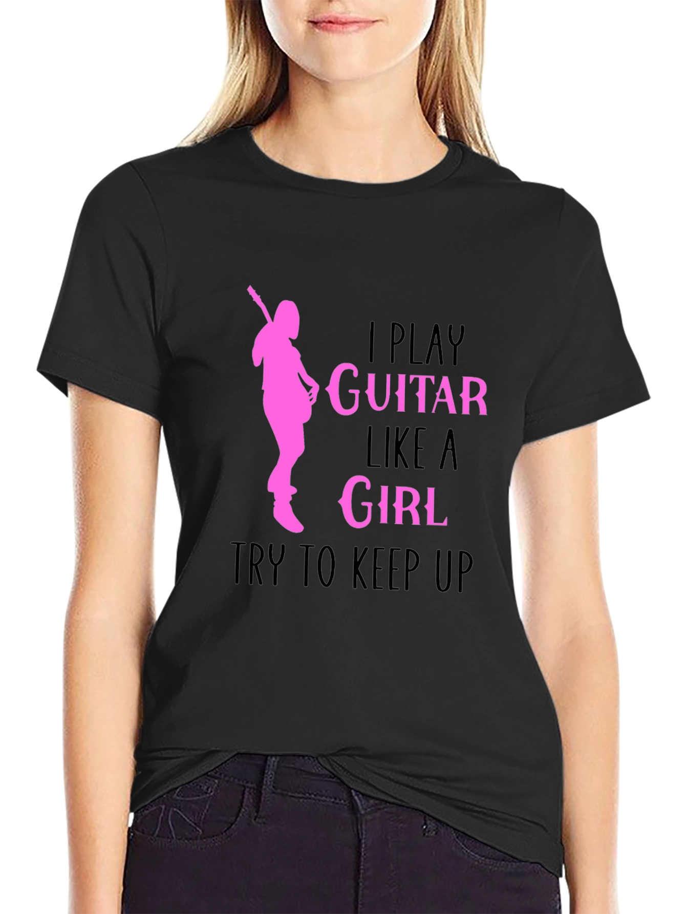 I Play Guitar Like a Girl T-Shirt