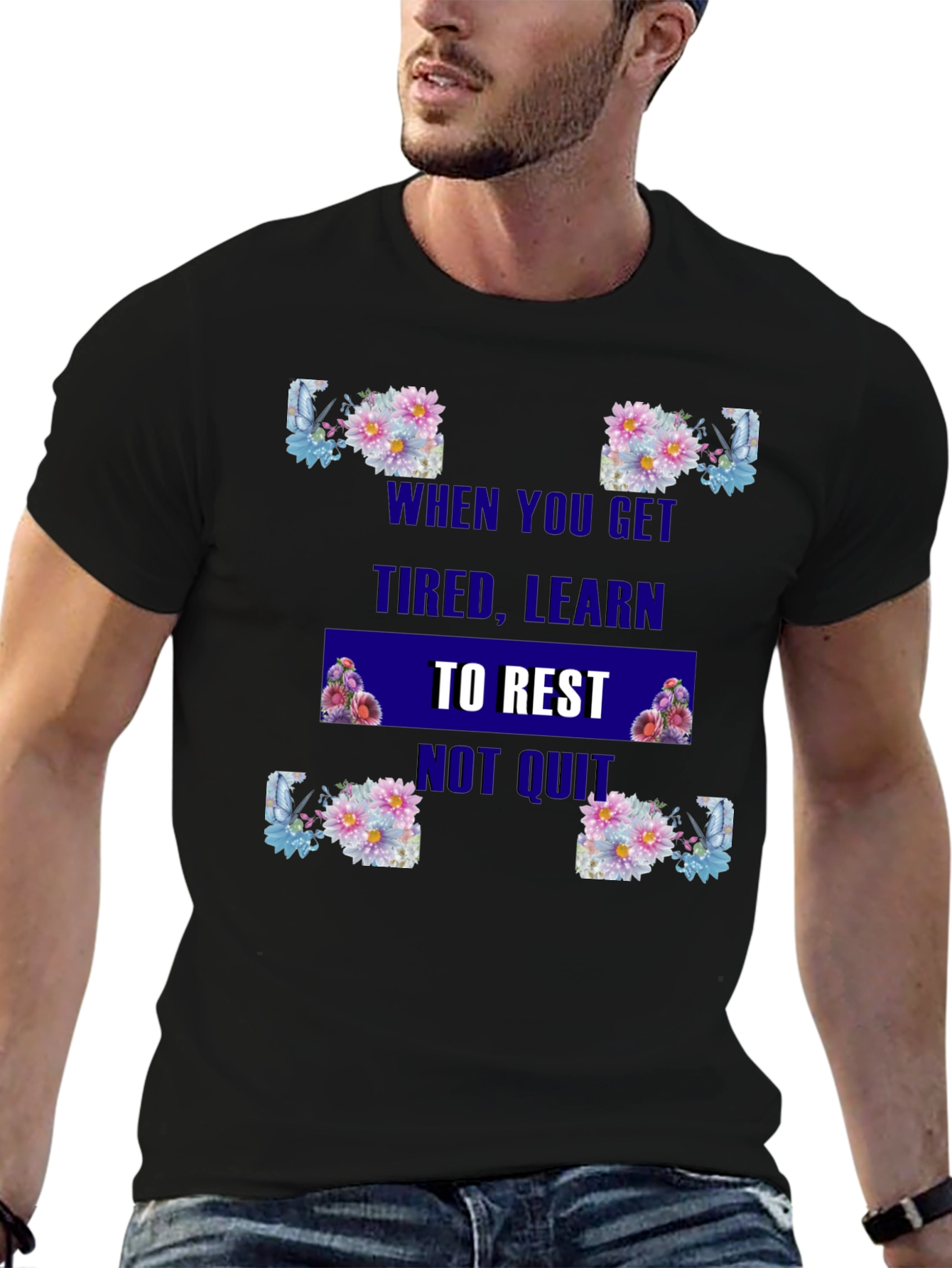 Floral Rest Not Quit Graphic Tee