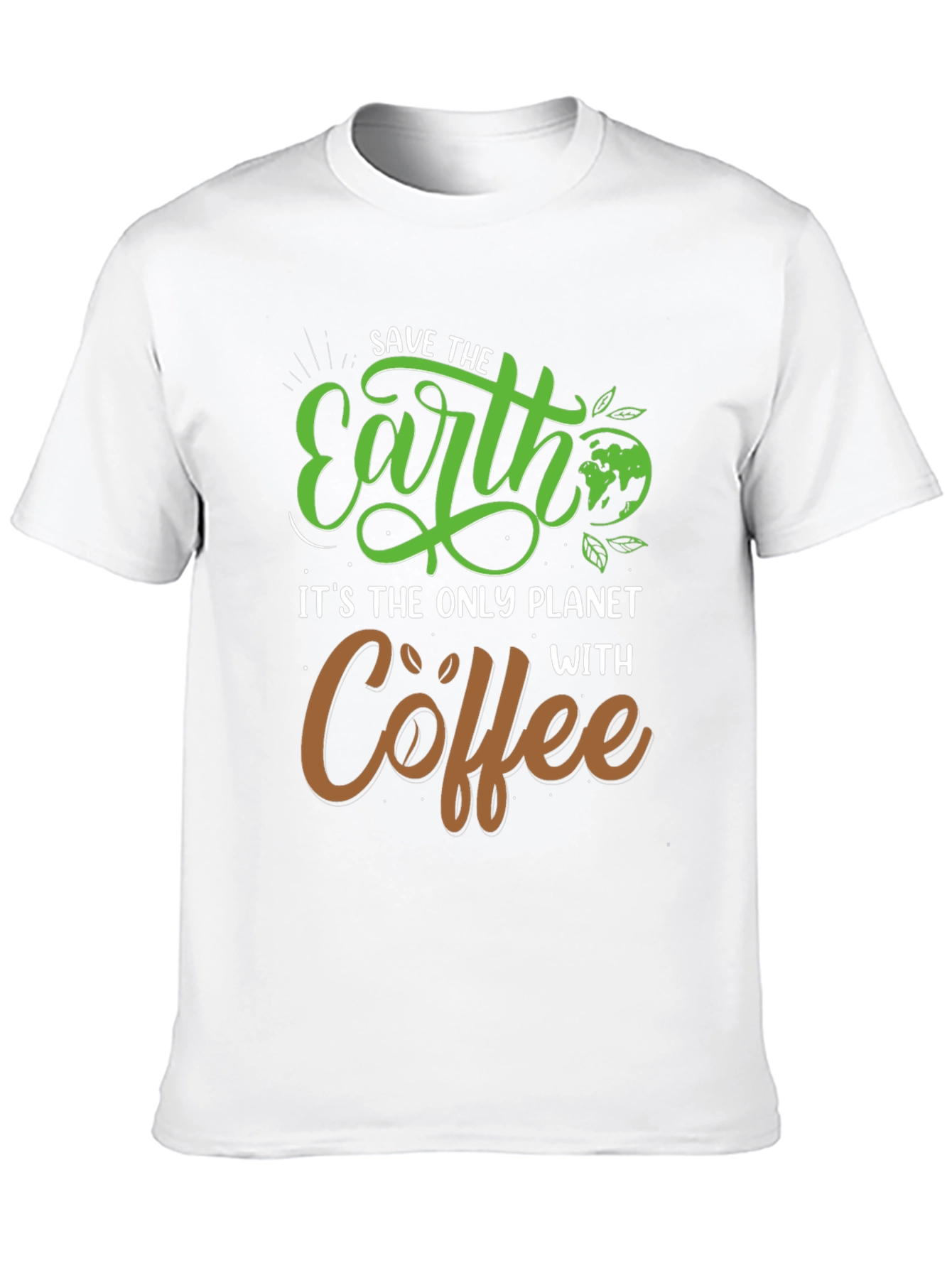 Save the Earth Coffee T-Shirt