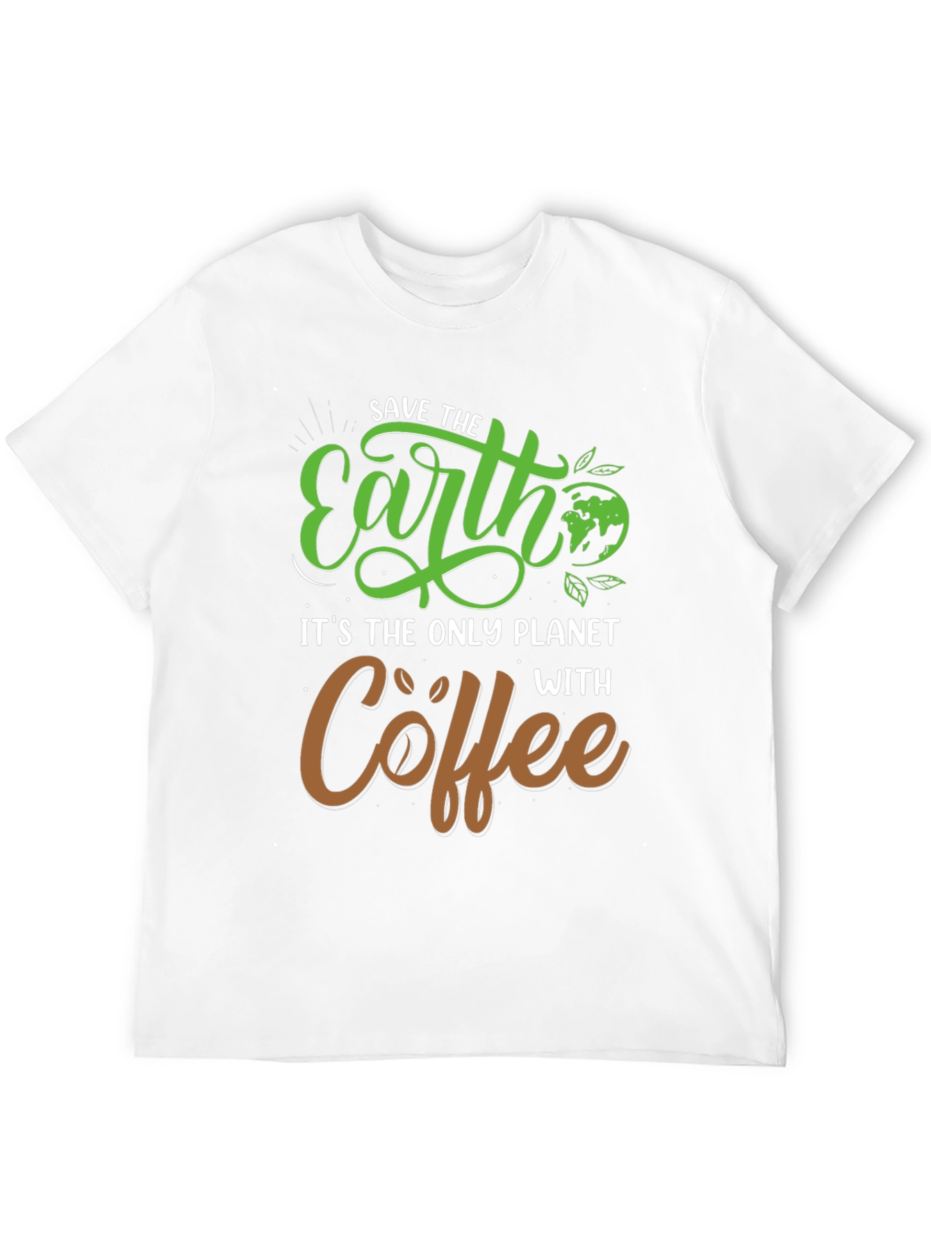 Save the Earth Coffee T-Shirt