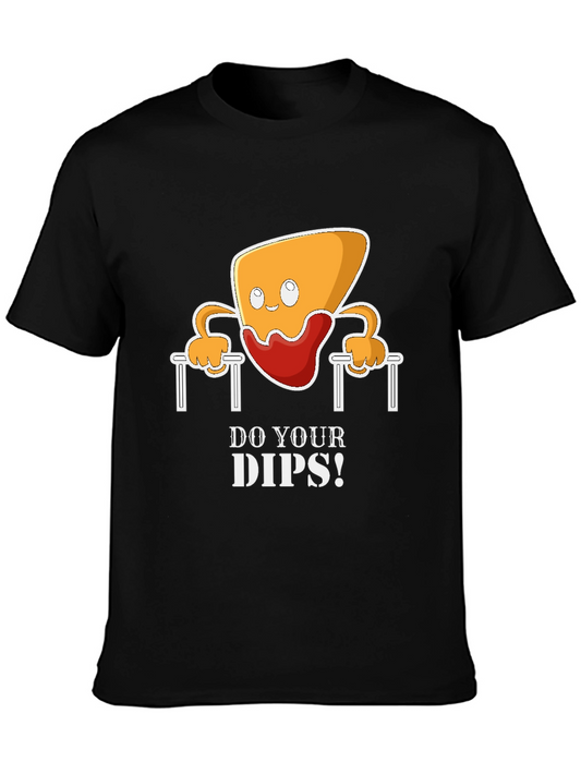 Do Your Dips! Graphic T-Shirt