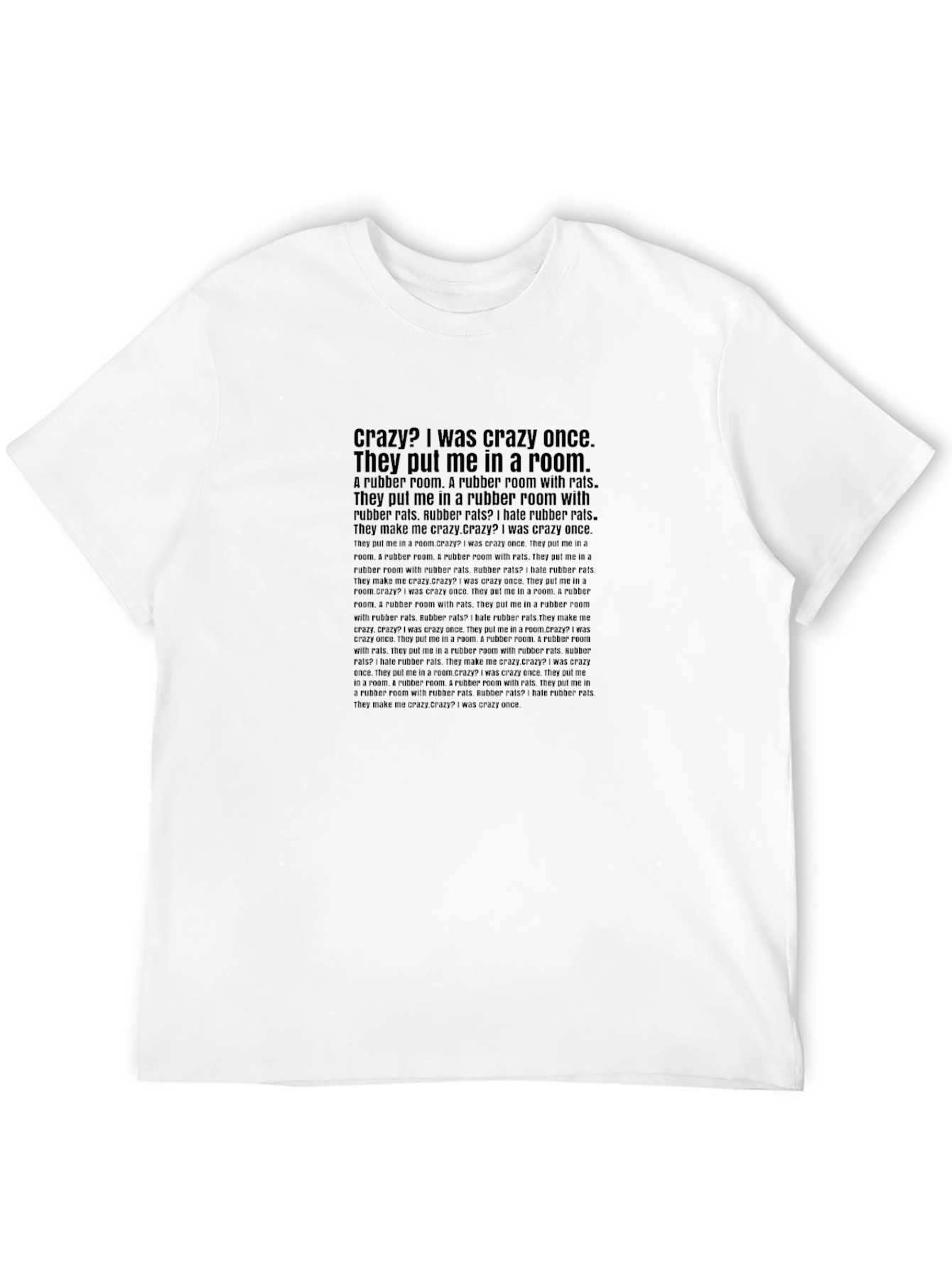 Crazy Rubber Room T-Shirt