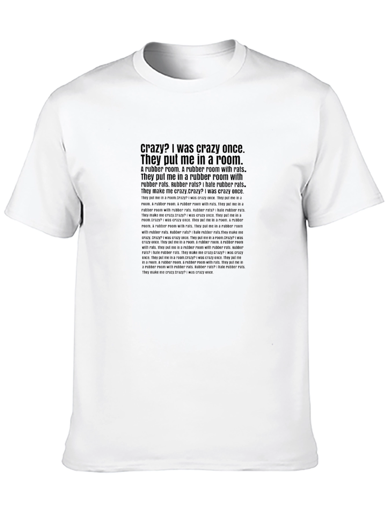 Crazy Rubber Room T-Shirt
