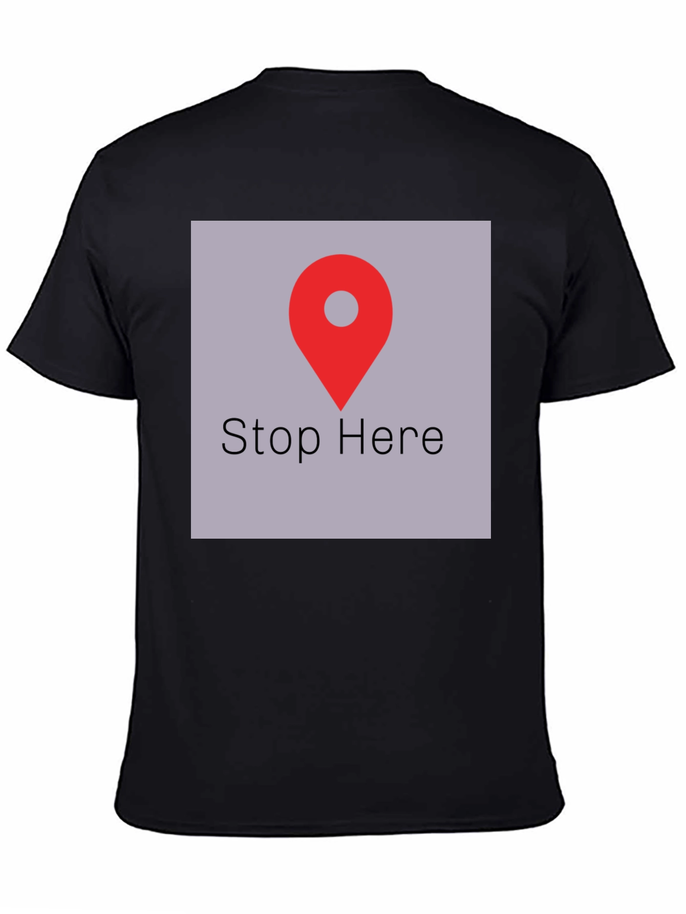 Stop Here Graphic Tee - Black Cotton T-Shirt