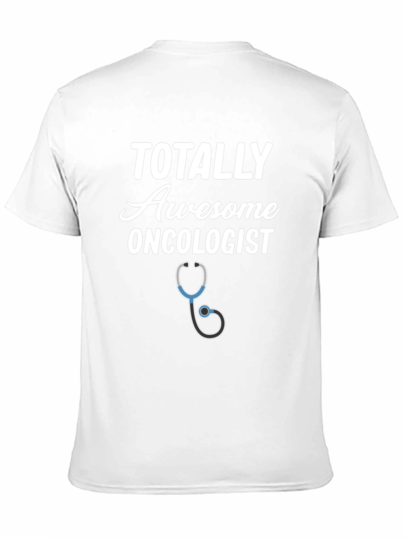 Totally Awesome Oncologist Graphic T-Shirt