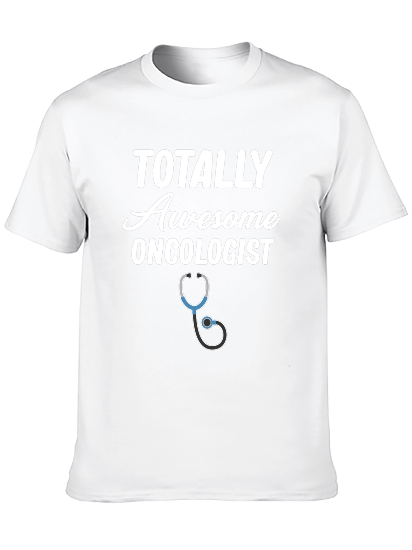 Totally Awesome Oncologist Graphic T-Shirt