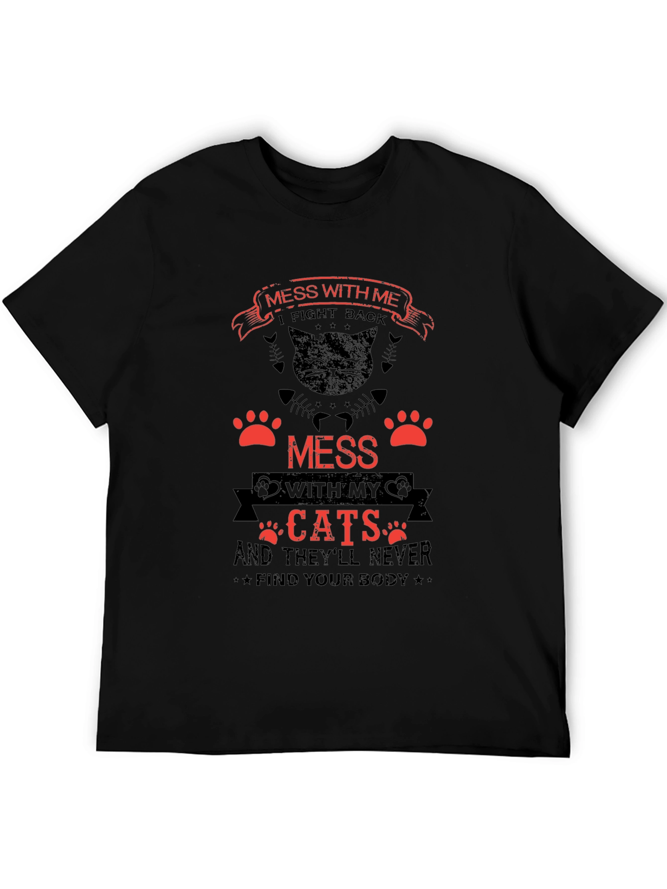 Mess With My Cats Graphic Tee