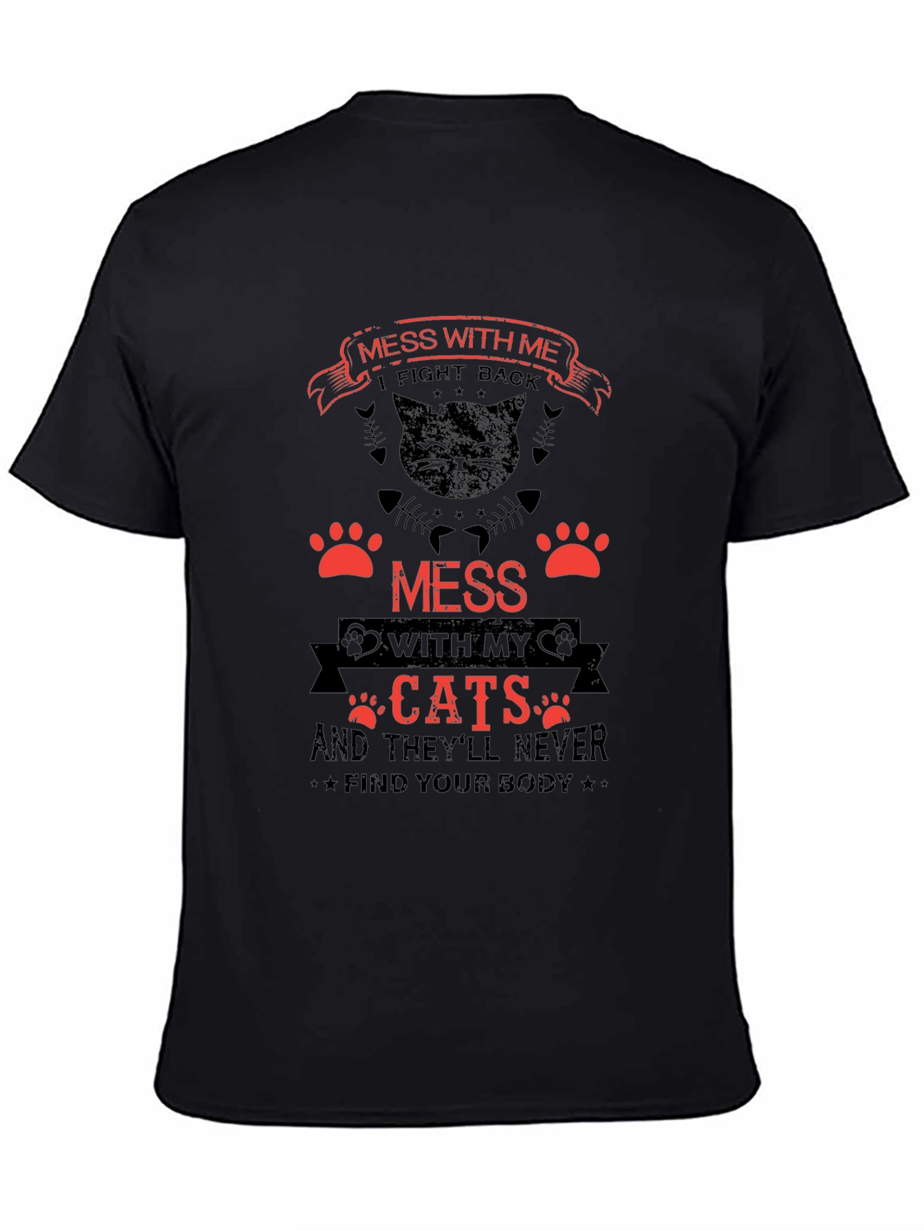 Mess With My Cats Graphic Tee