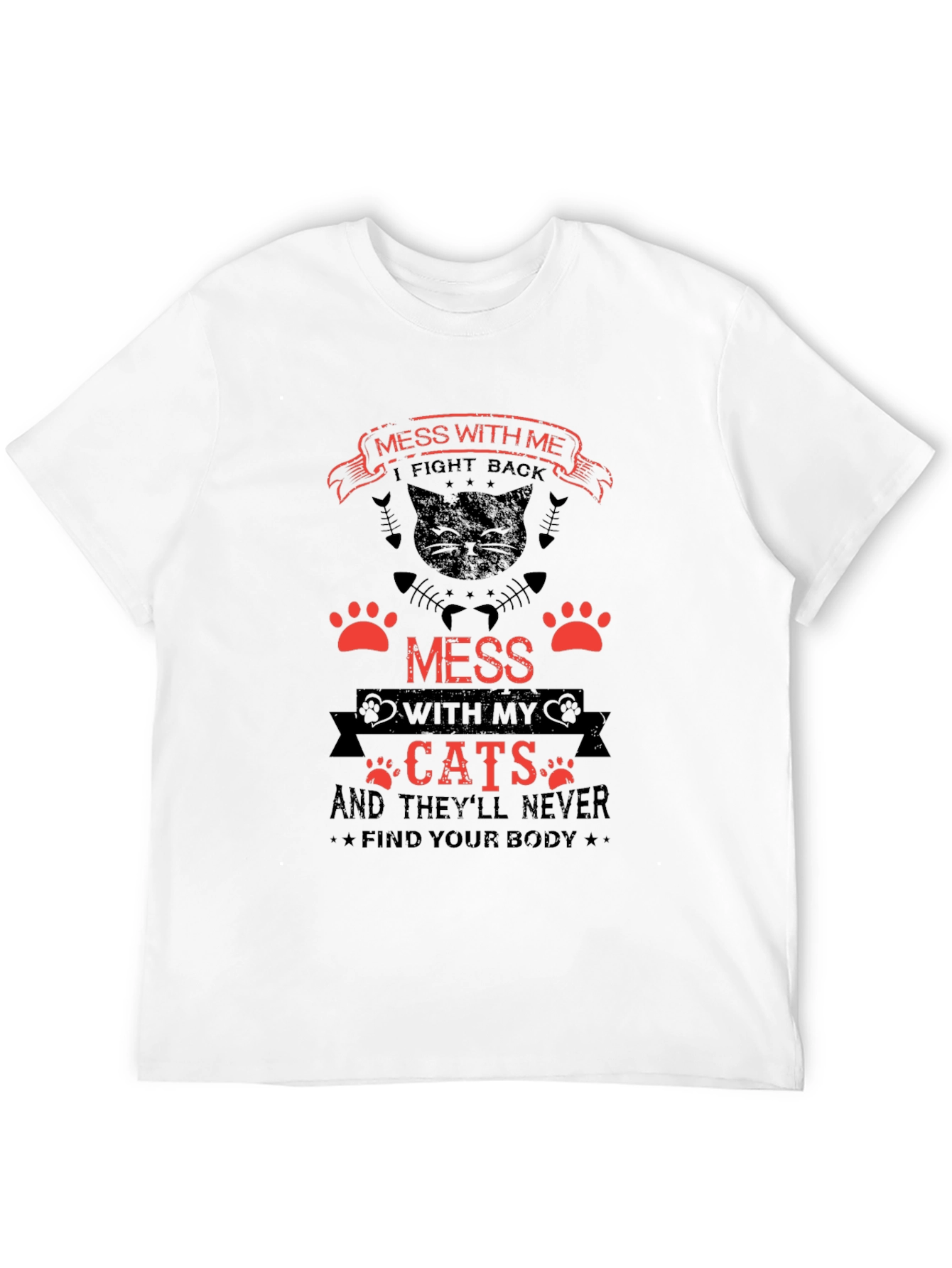 Mess With My Cats Graphic Tee