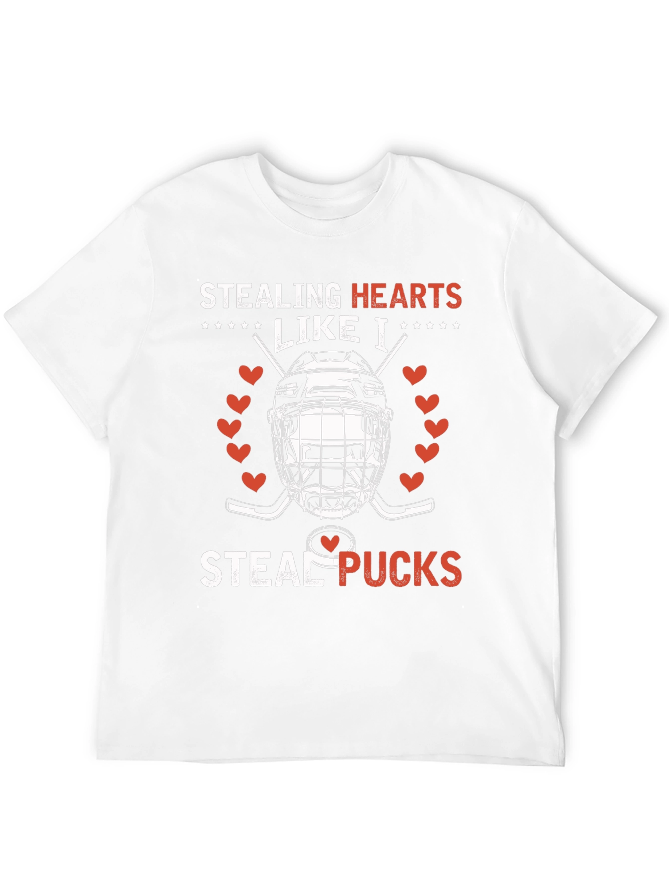 Stealing Hearts Like I Steal Pucks Hockey T-Shirt