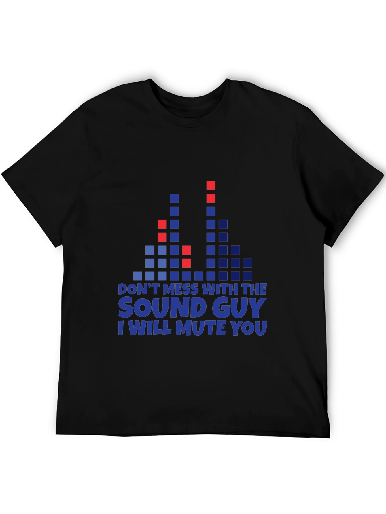 Sound Guy Graphic Tee - I Will Mute You
