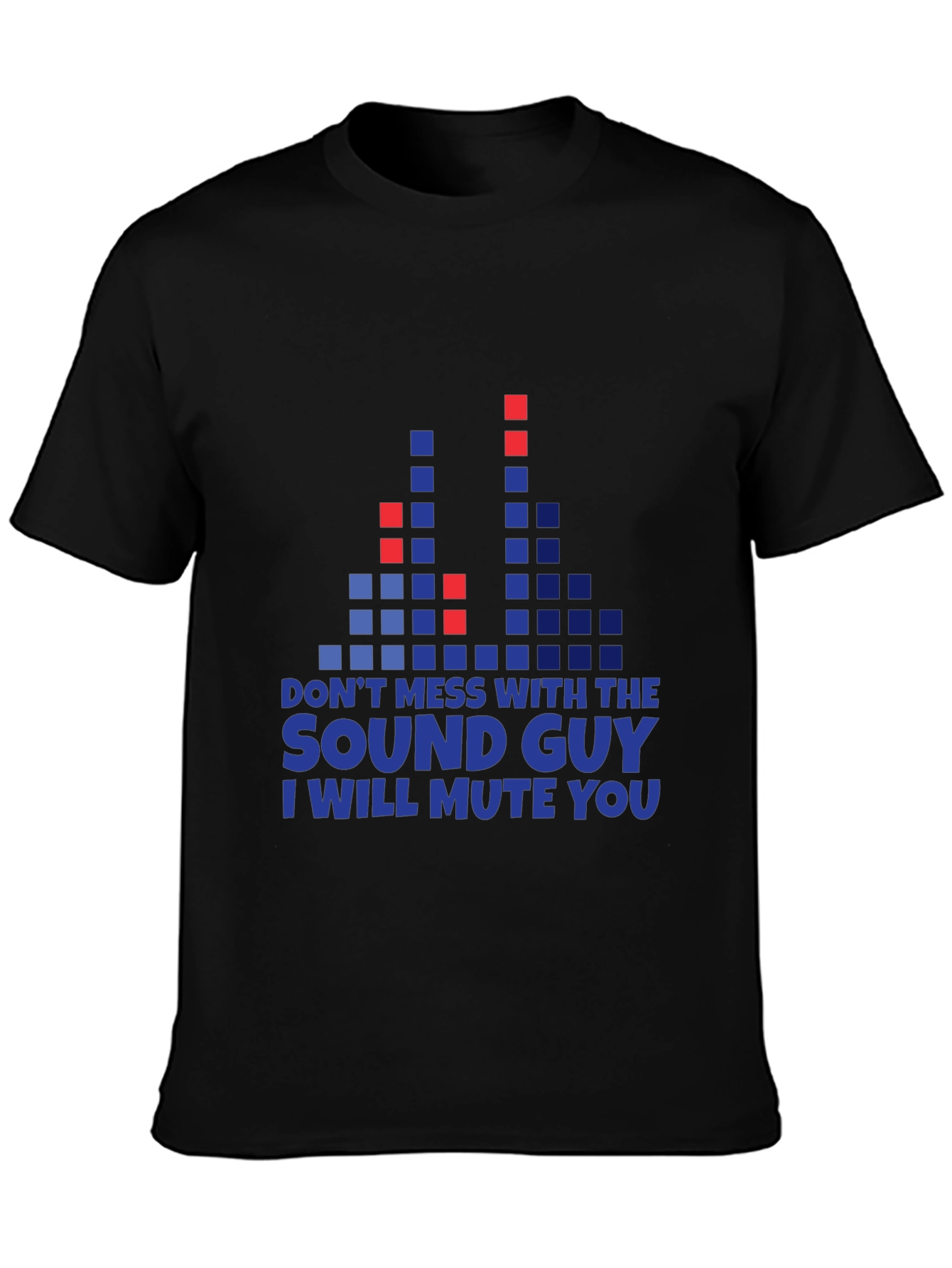 Sound Guy Graphic Tee - I Will Mute You