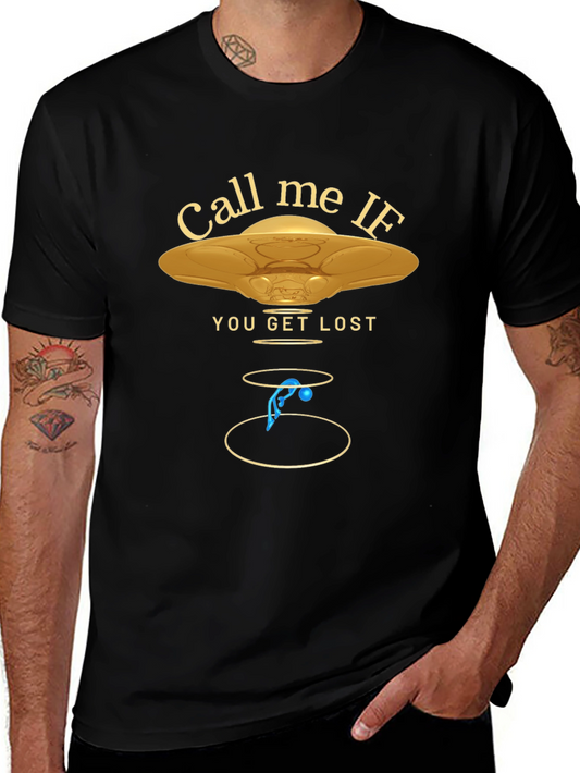 Call Me If You Get Lost Graphic T-Shirt