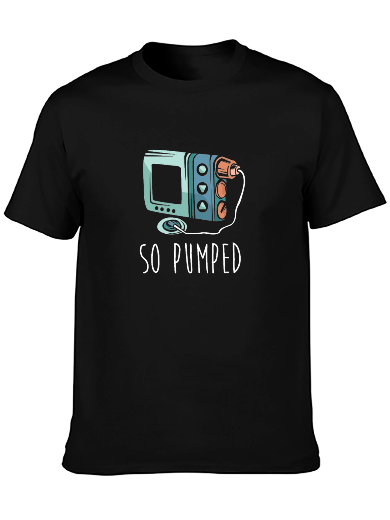 So Pumped T-Shirt - Diabetes Awareness Tee