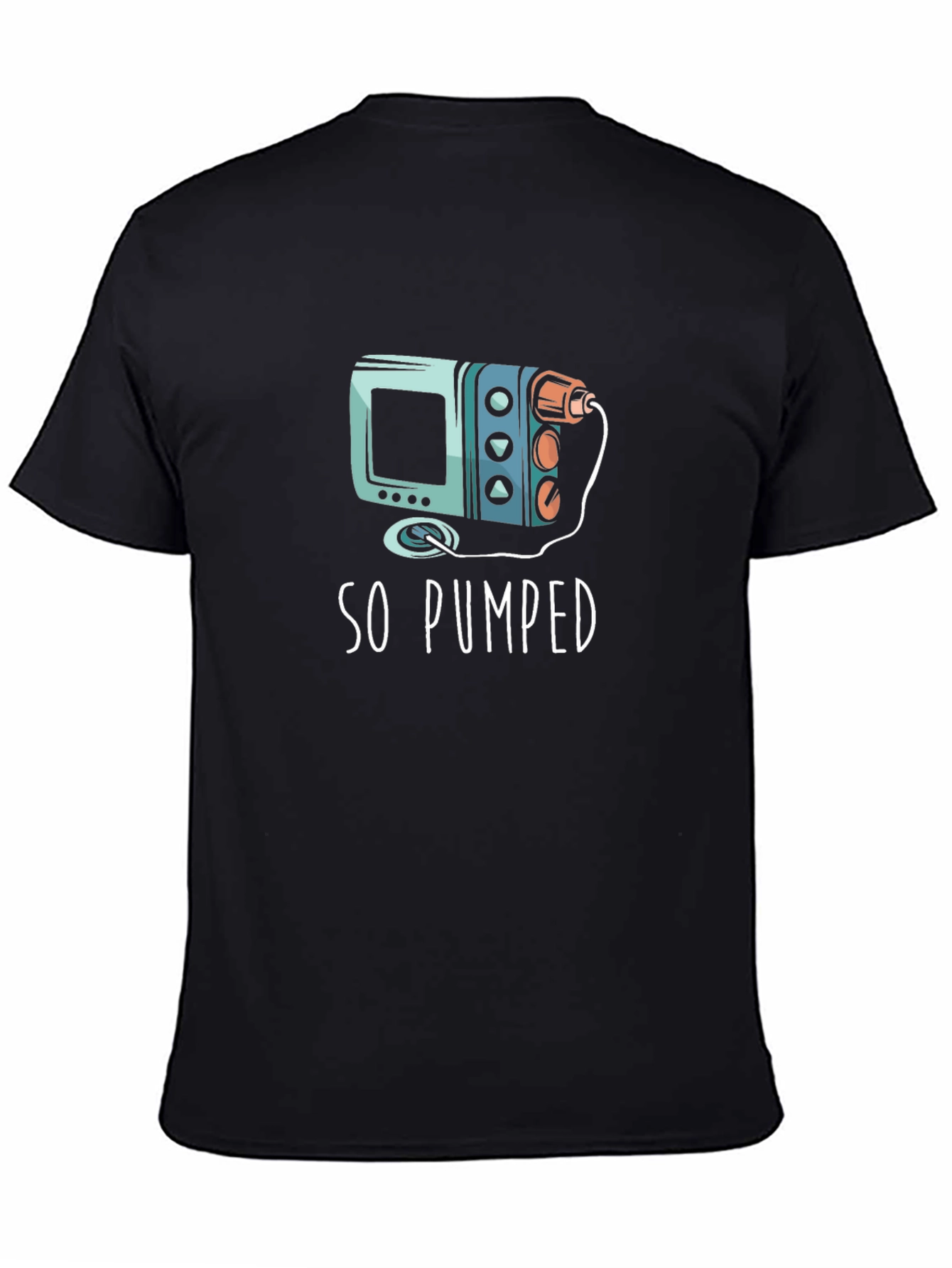 So Pumped T-Shirt - Diabetes Awareness Tee