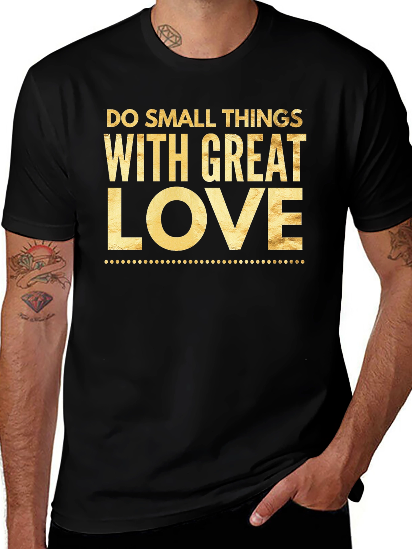 Inspirational T-Shirt - Do Small Things With Great Love