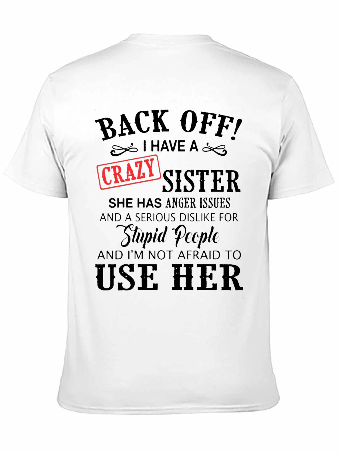 Crazy Sister T-Shirt Novelty Graphic Tee