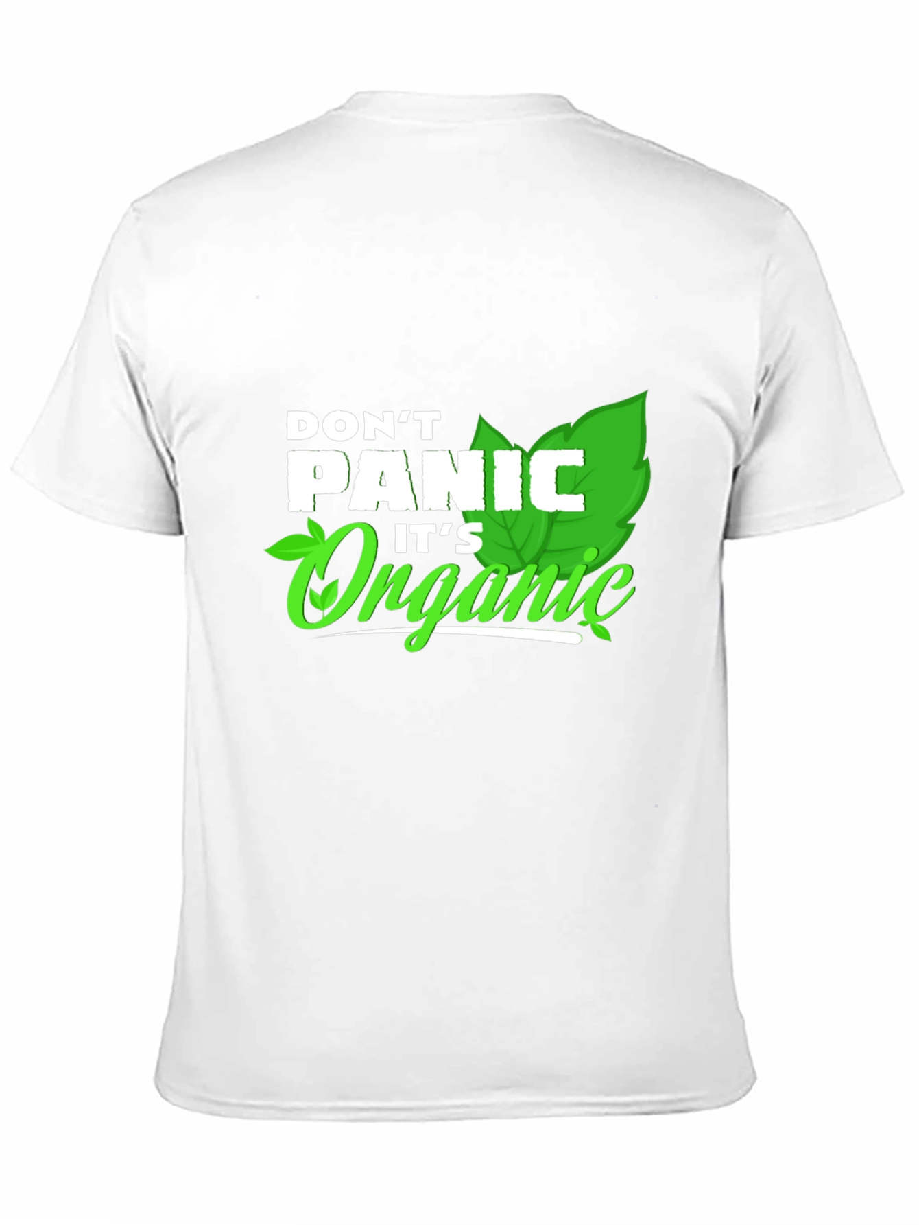 Dont Panic Its Organic Graphic Tee
