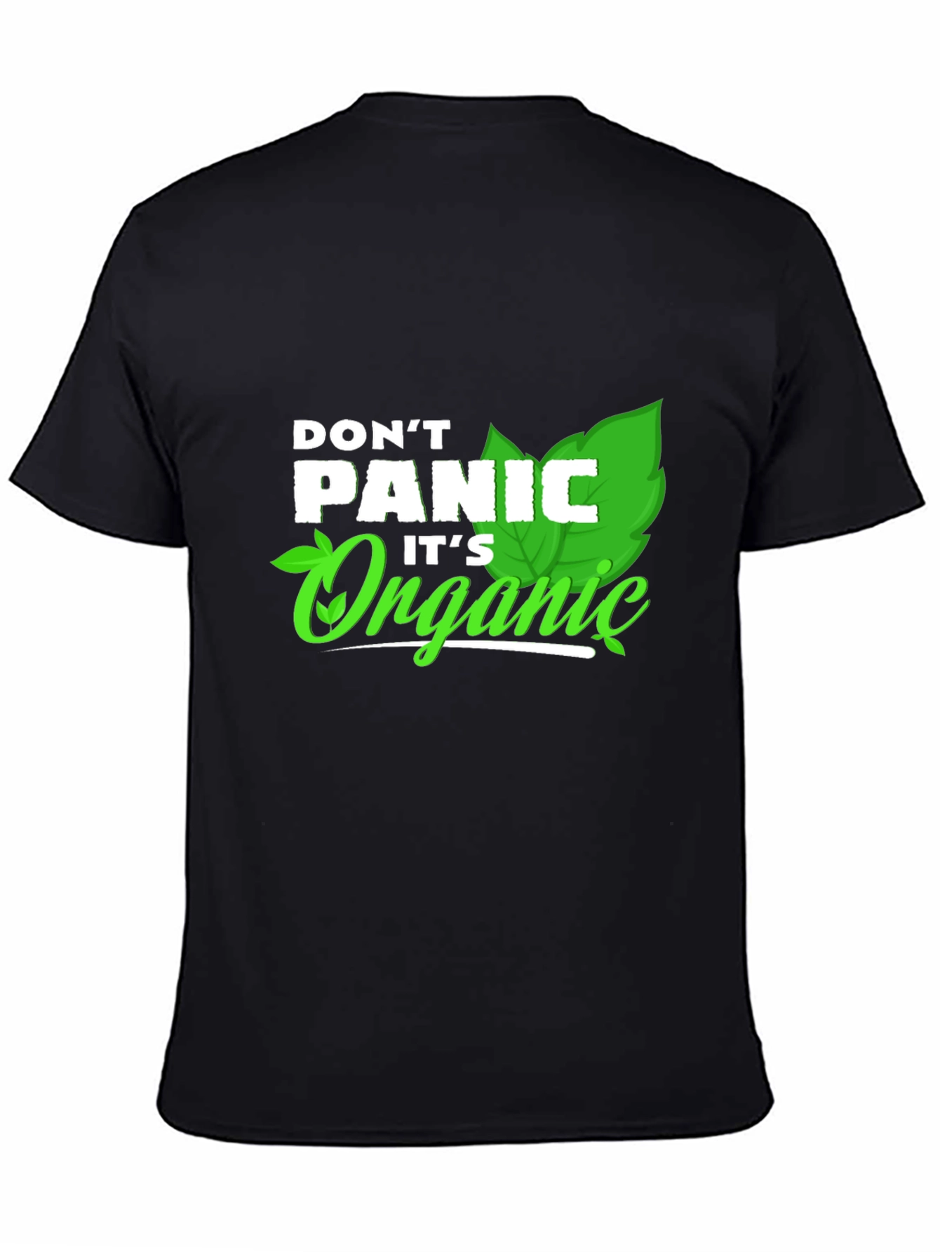 Dont Panic Its Organic Graphic Tee