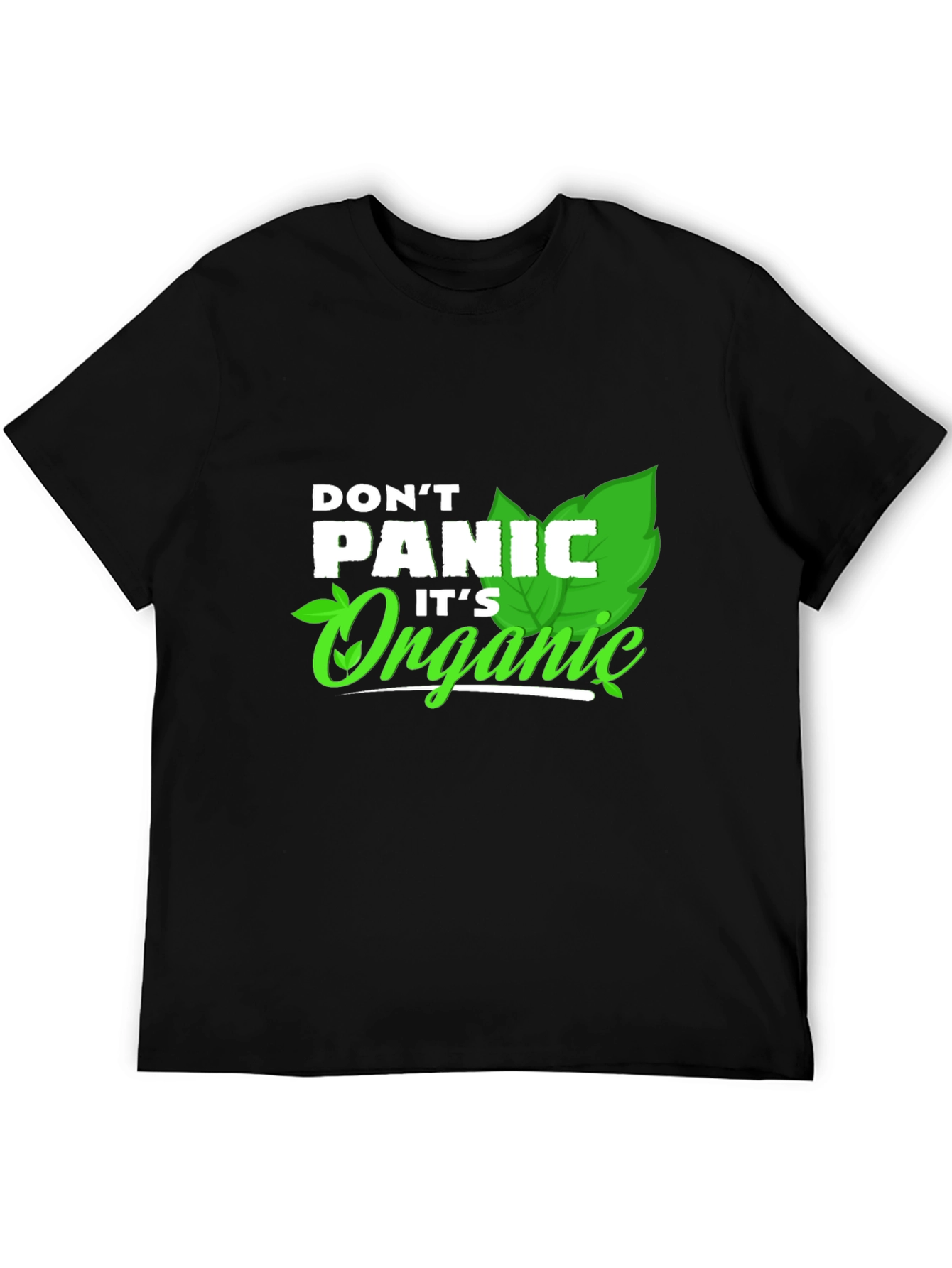 Dont Panic Its Organic Graphic Tee