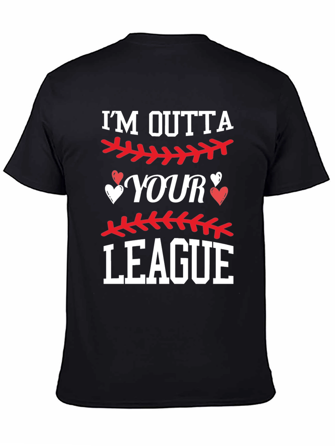 Im Outta Your League Graphic Tee
