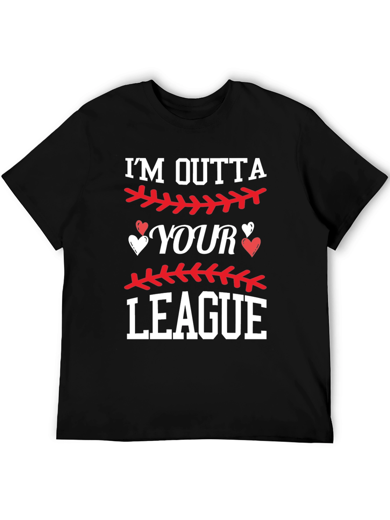 Im Outta Your League Graphic Tee