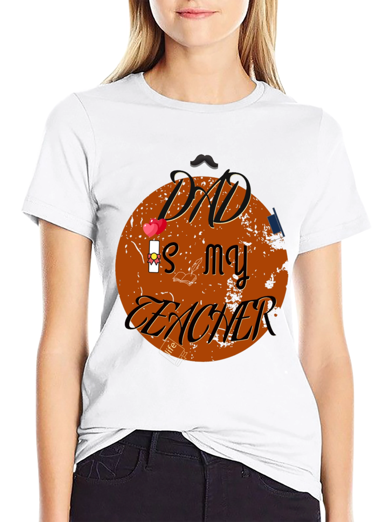 Dad is my Teacher Graphic T-Shirt