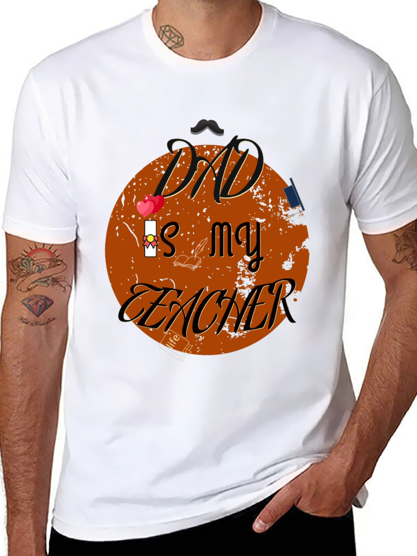 Dad is my Teacher Graphic T-Shirt