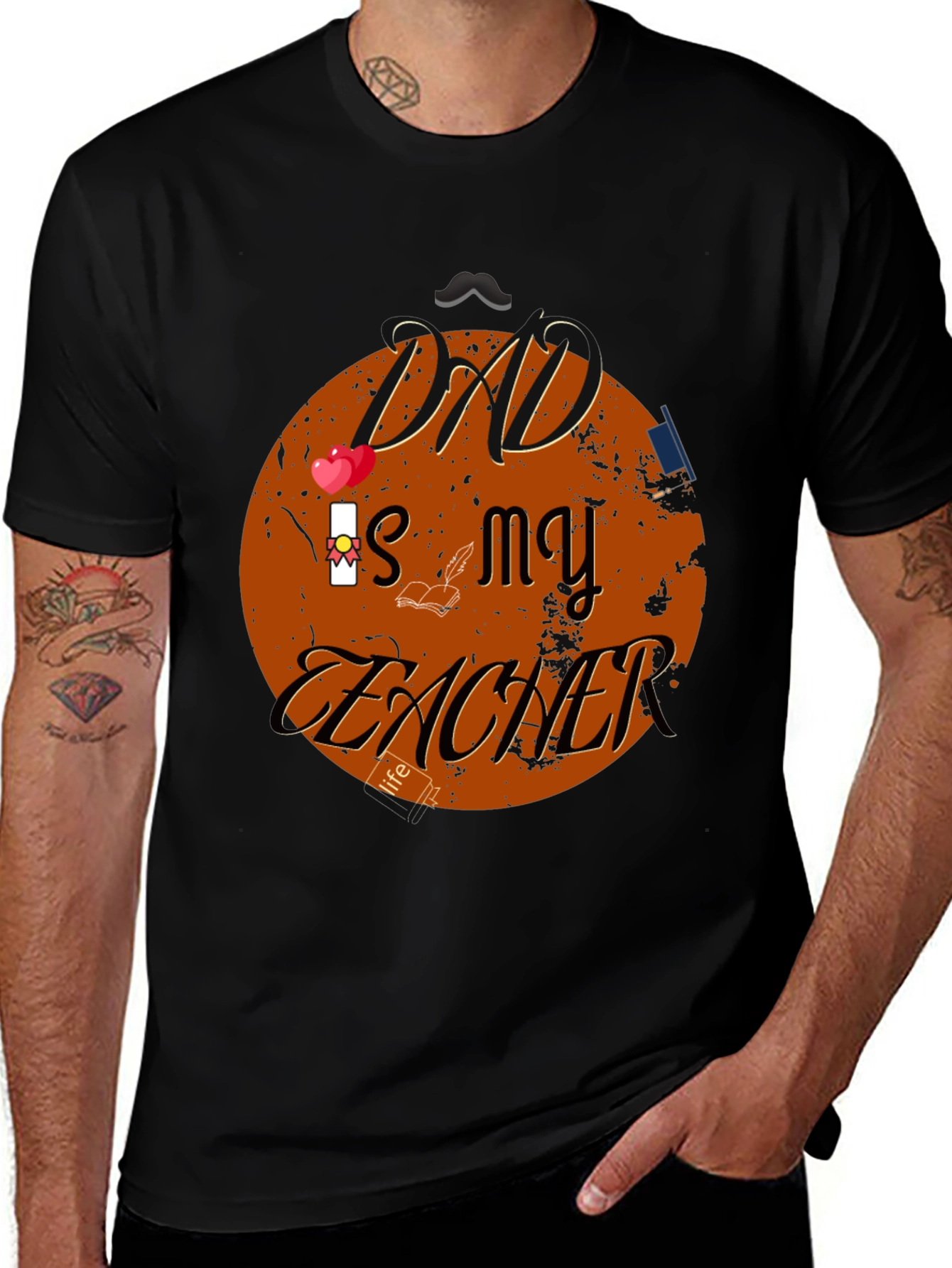 Dad is my Teacher Graphic T-Shirt