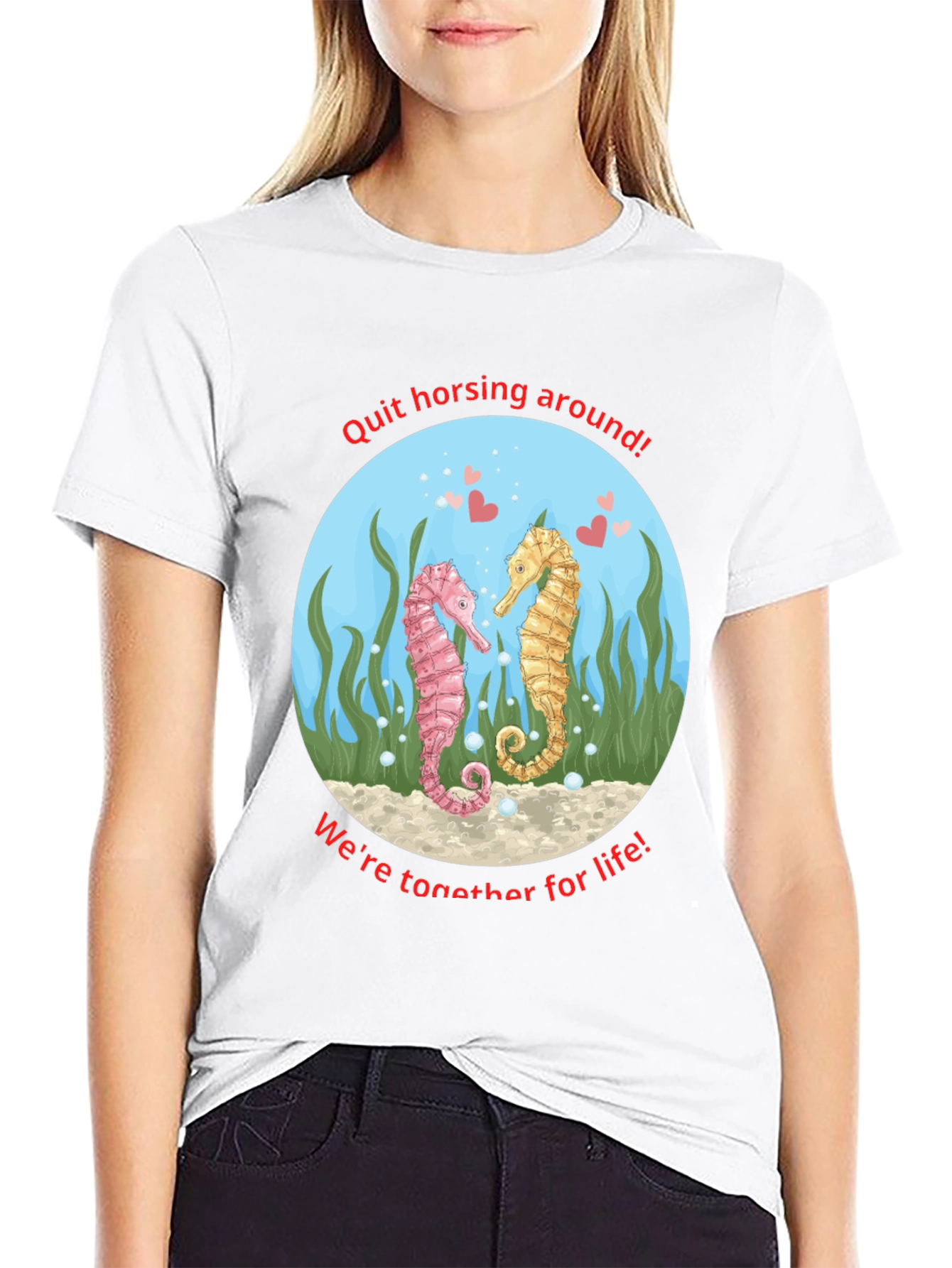 Seahorse Love T-Shirt - Quit Horsing Around