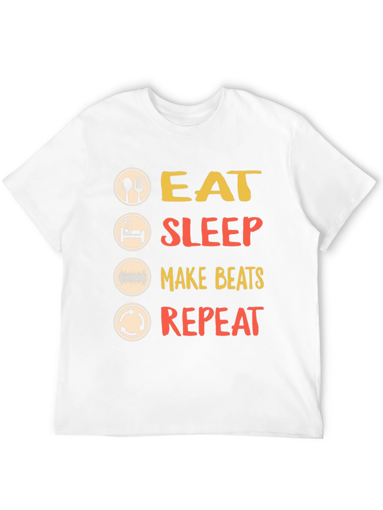 Eat Sleep Make Beats Repeat T-Shirt