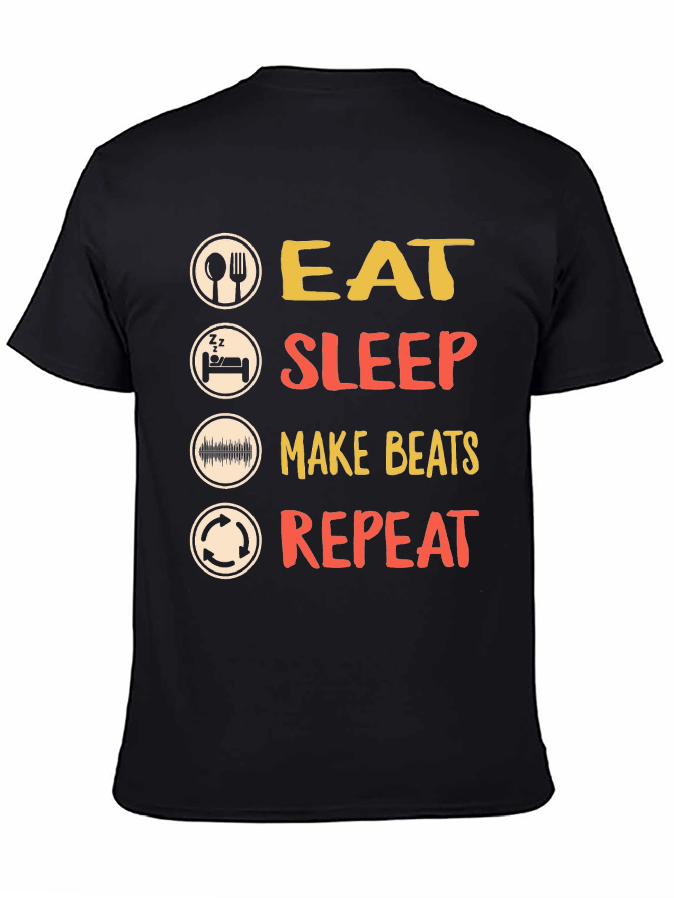 Eat Sleep Make Beats Repeat T-Shirt