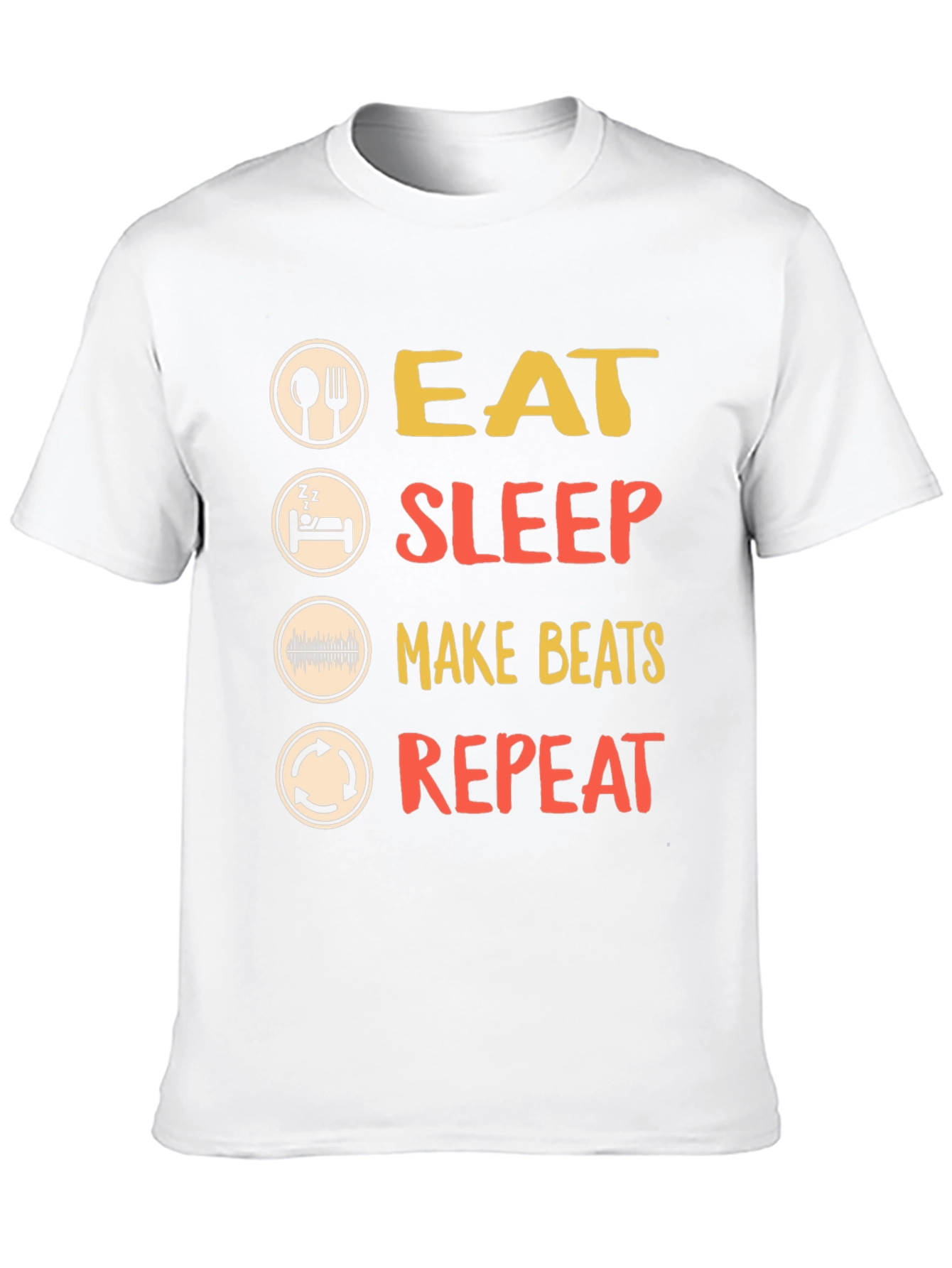 Eat Sleep Make Beats Repeat T-Shirt