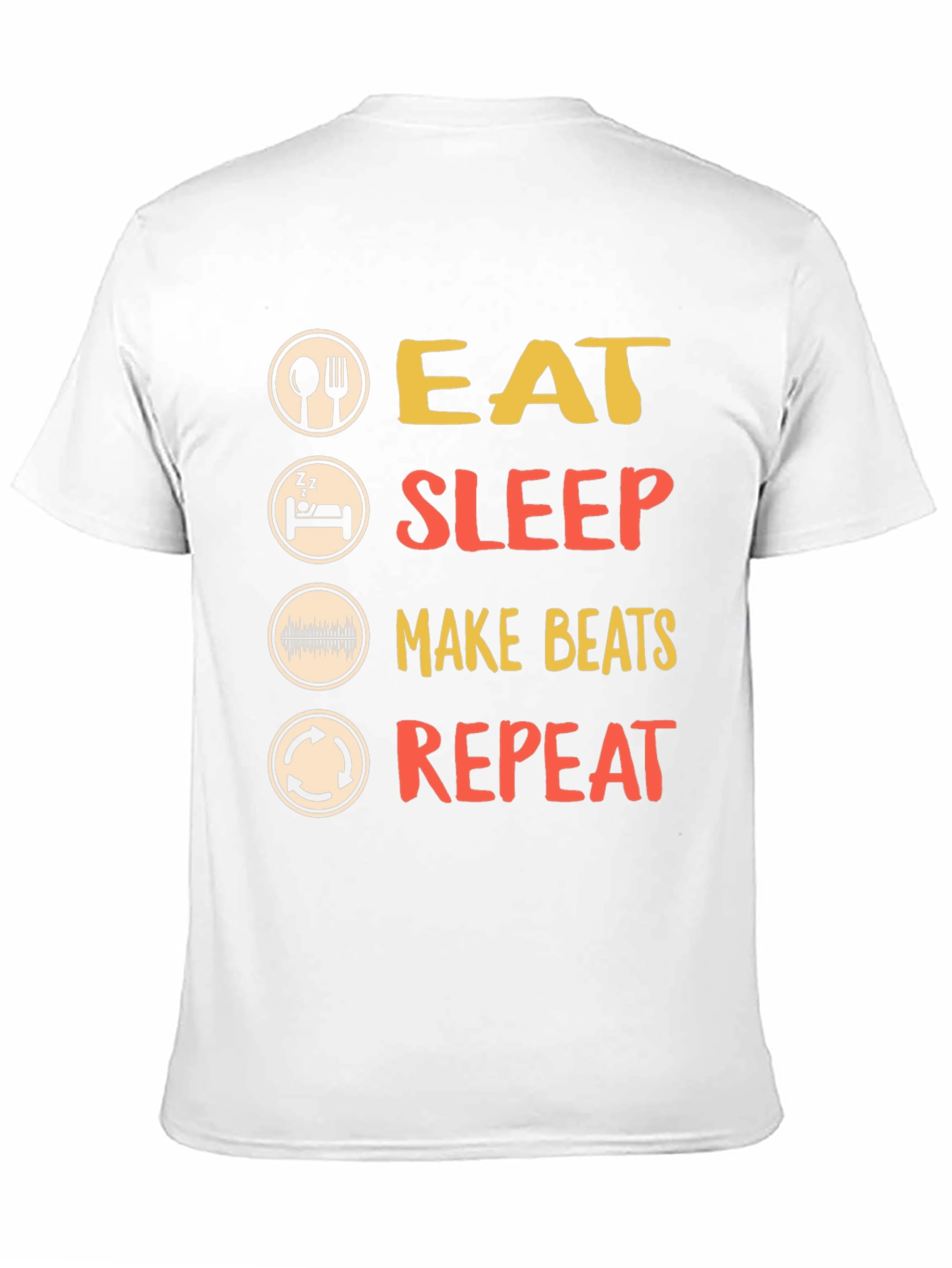 Eat Sleep Make Beats Repeat T-Shirt