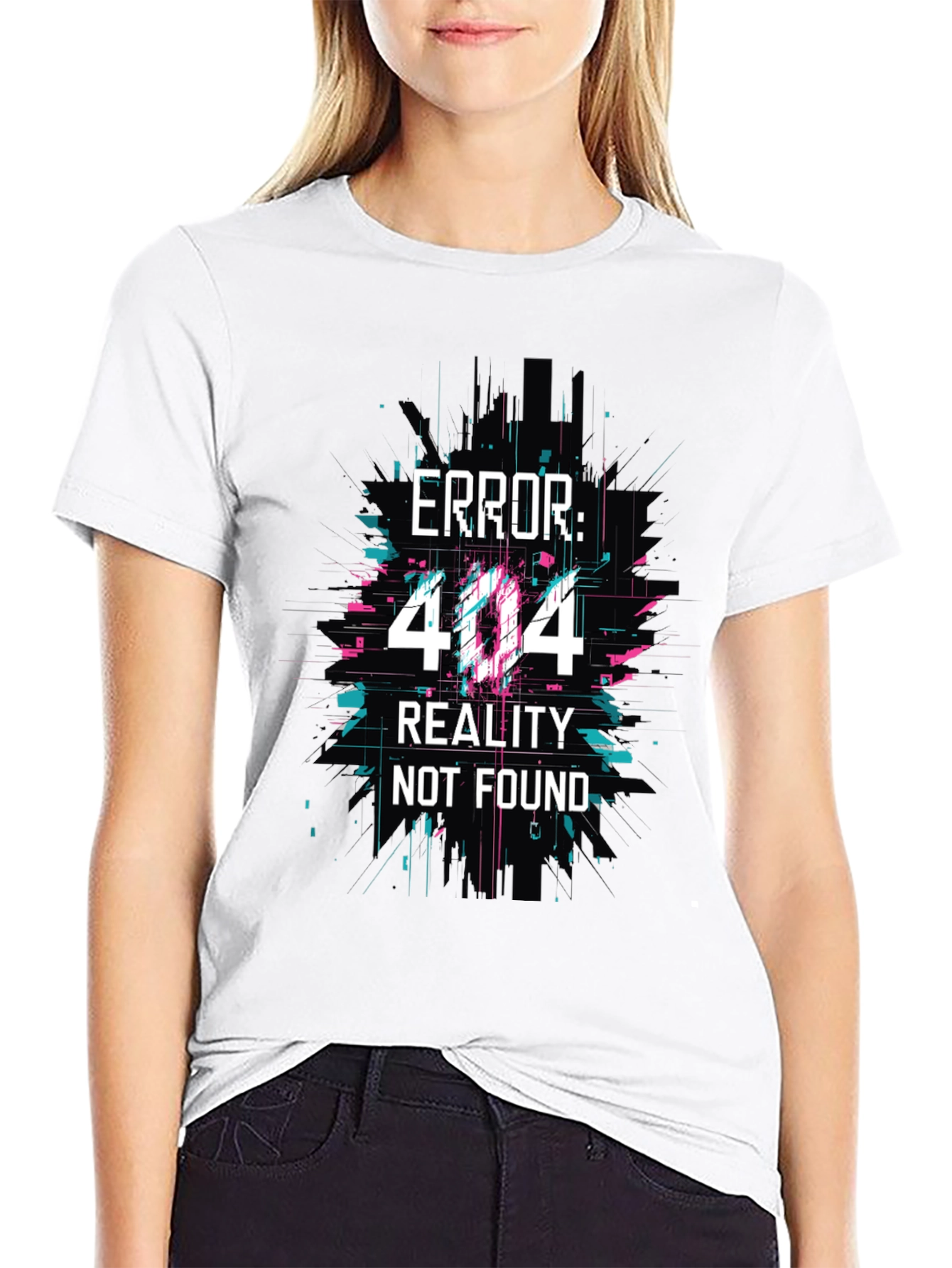 Error 404 Reality Not Found Graphic Tee
