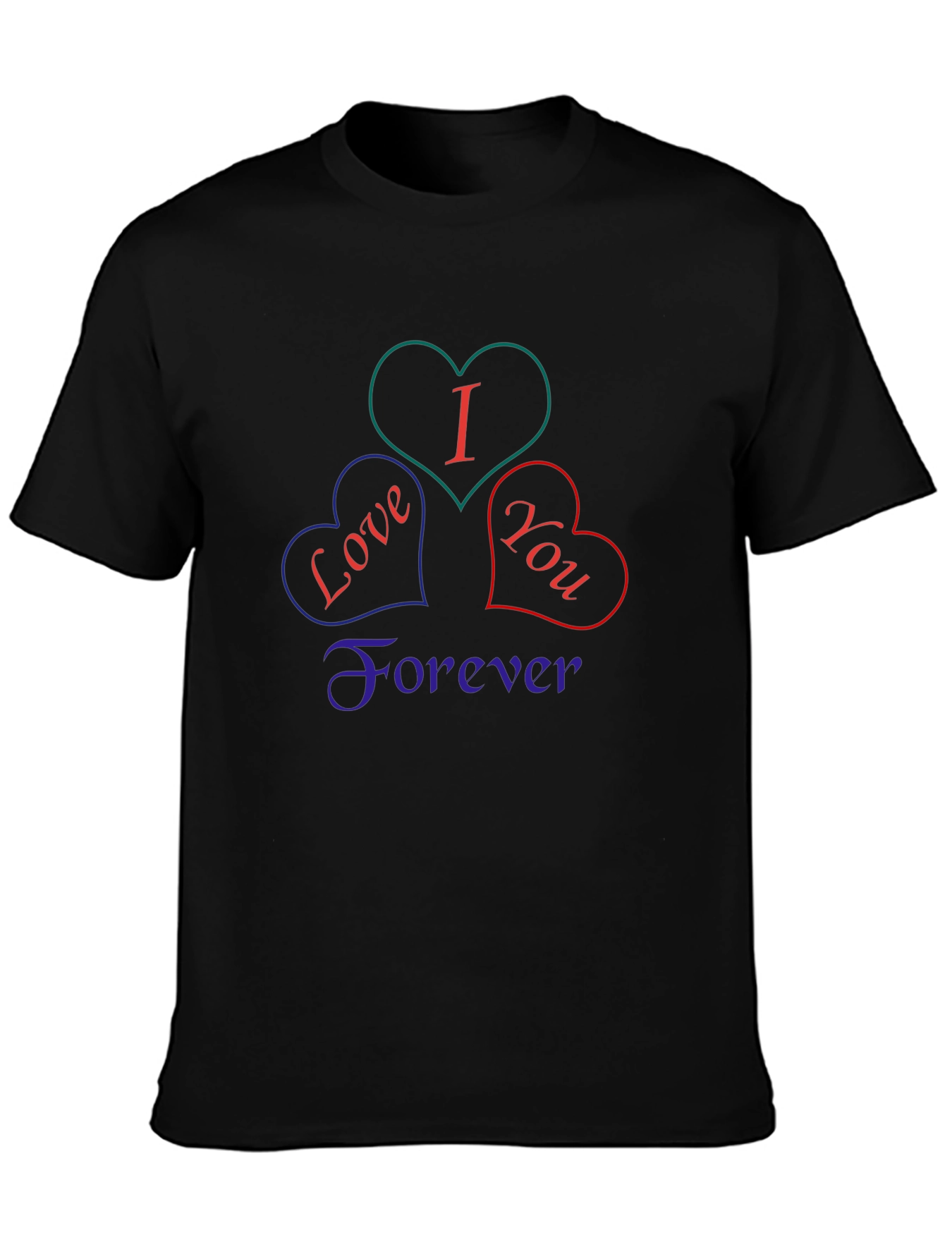 I Love You Forever Graphic Tee