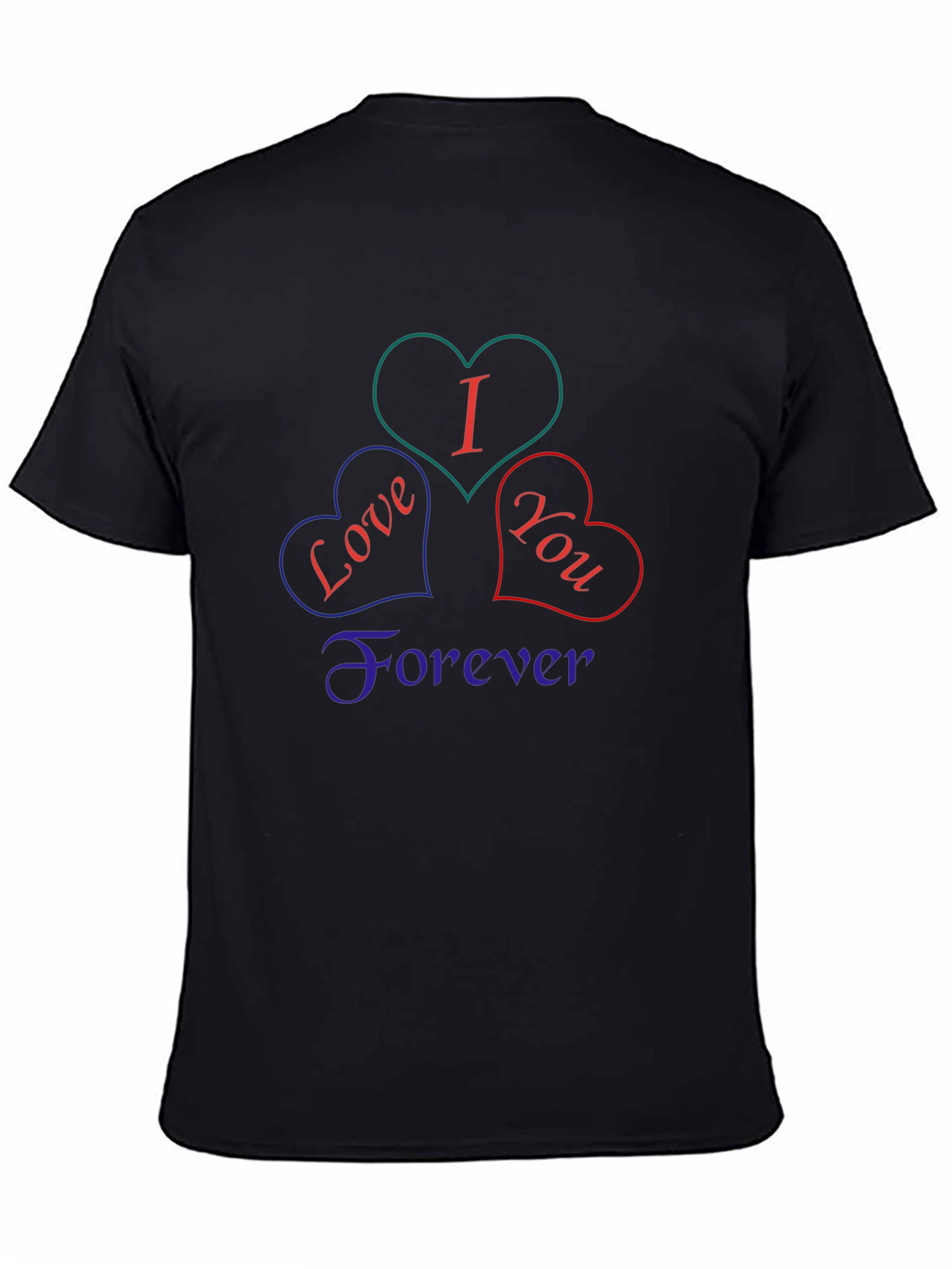 I Love You Forever Graphic Tee