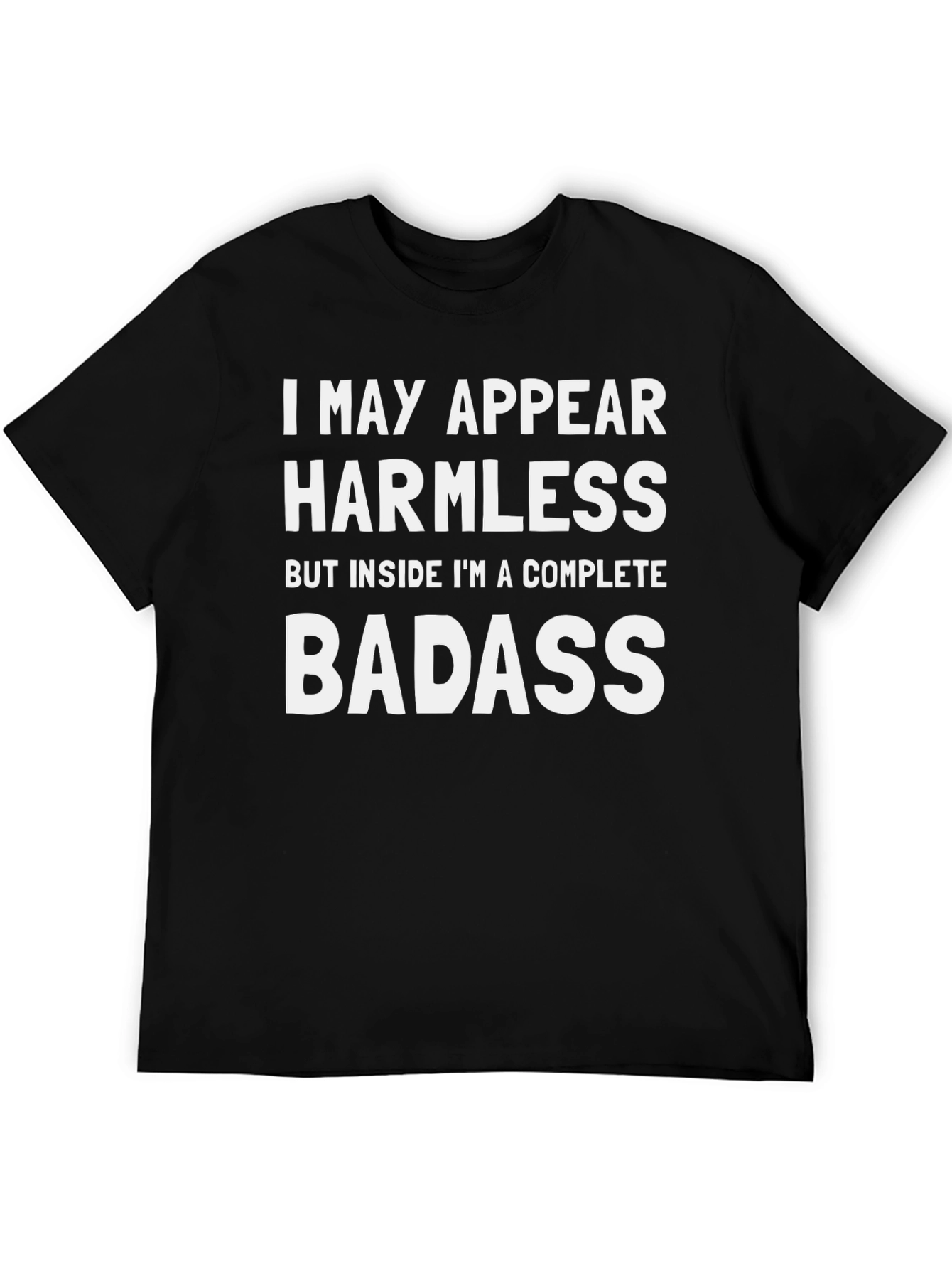 Harmless Badass Graphic T-Shirt