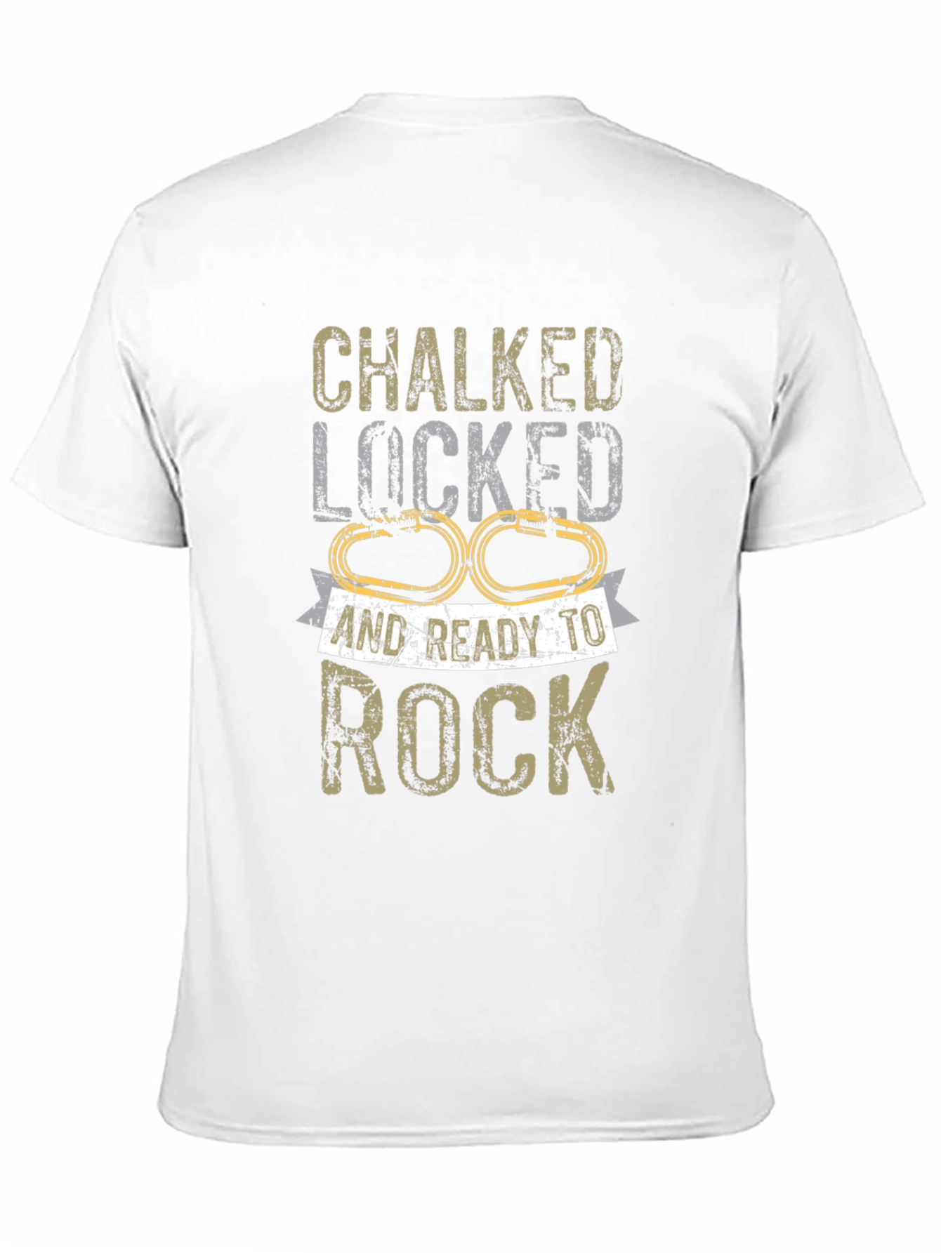 Chalked Locked Ready to Rock Climbing T-Shirt