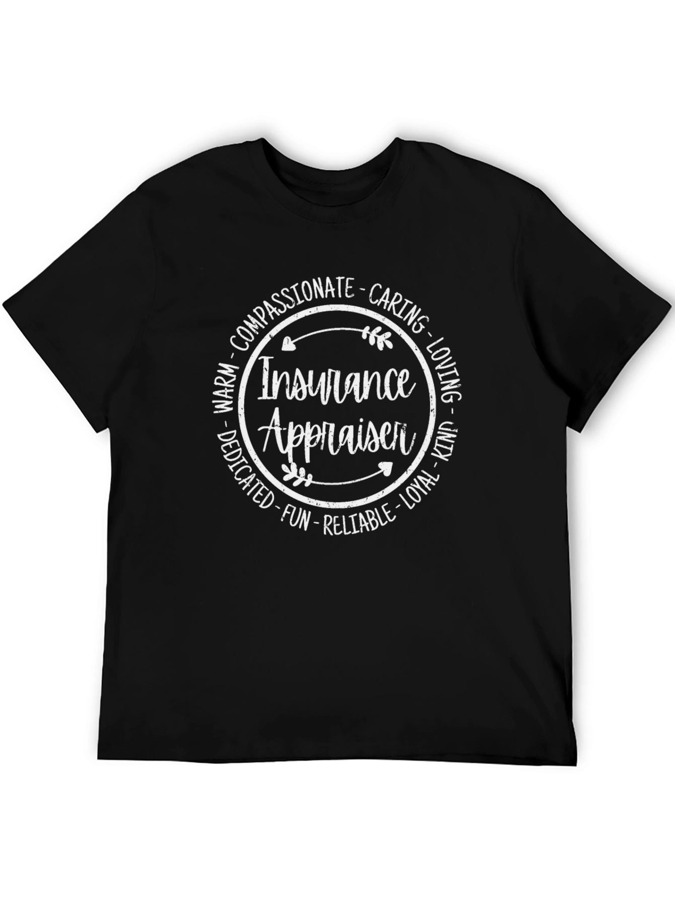 Insurance Appraiser Compassionate T-Shirt