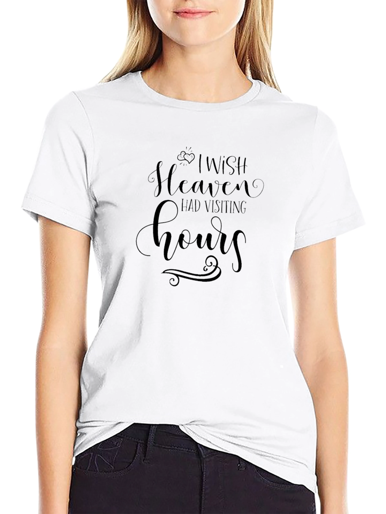 I Wish Heaven Had Visiting Hours Black T-Shirt